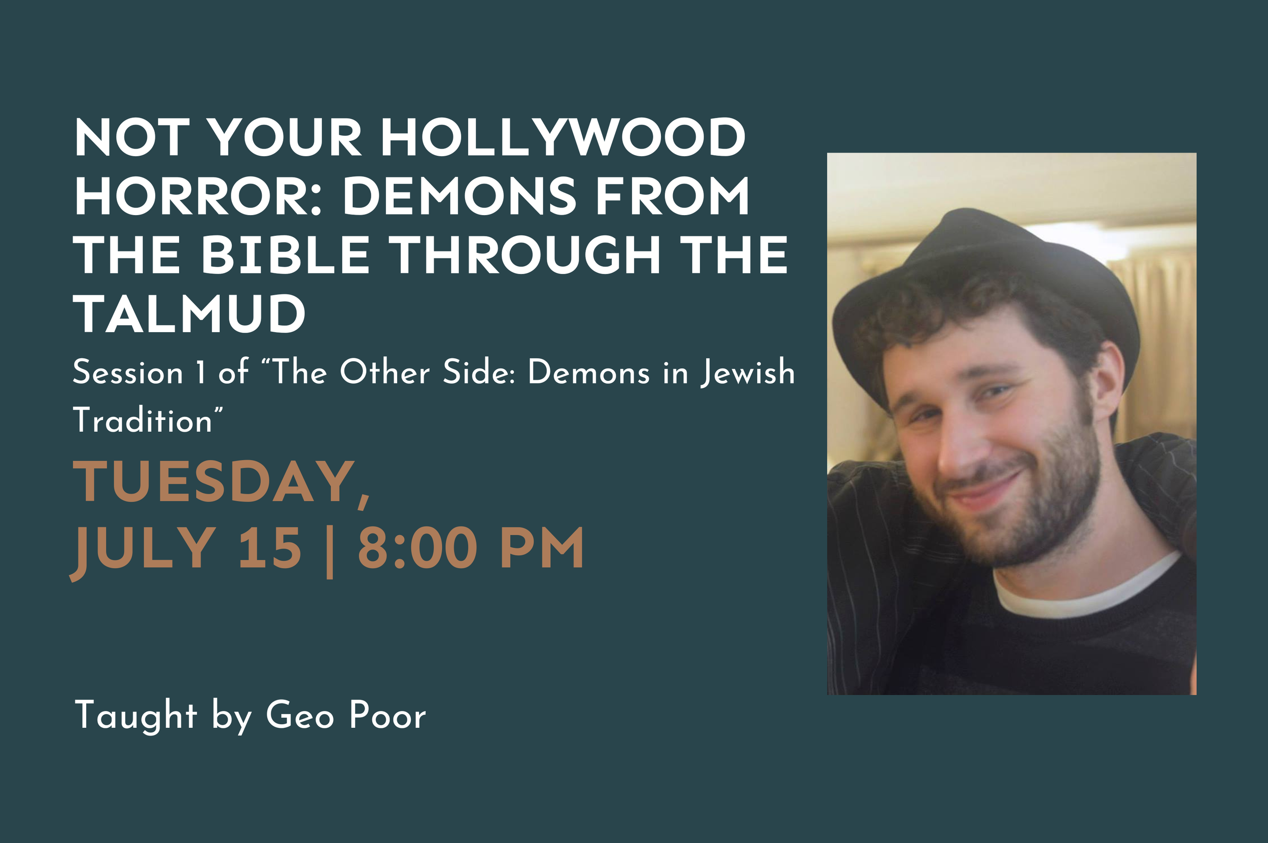 Not Your Hollywood Horror: Demons From the Bible Through the Talmud