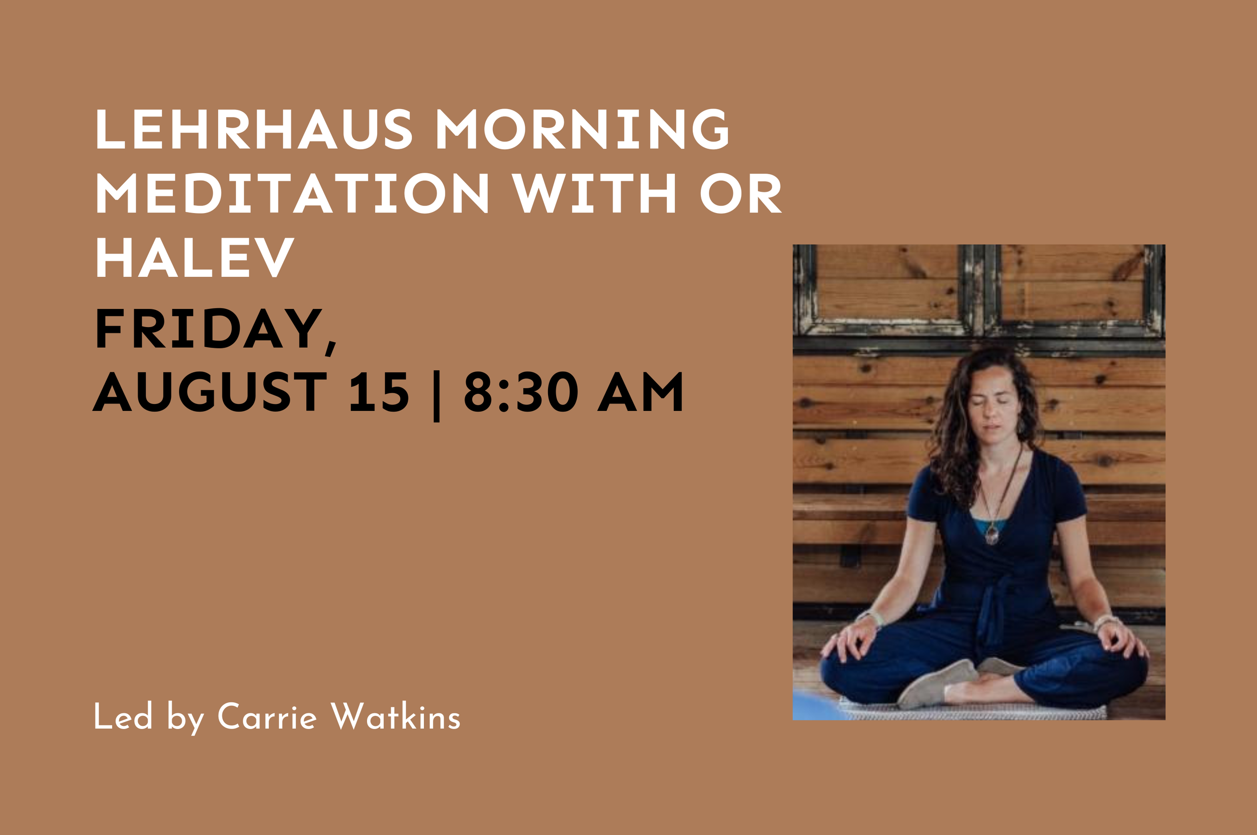 Lehrhaus Morning Meditation with Or HaLev