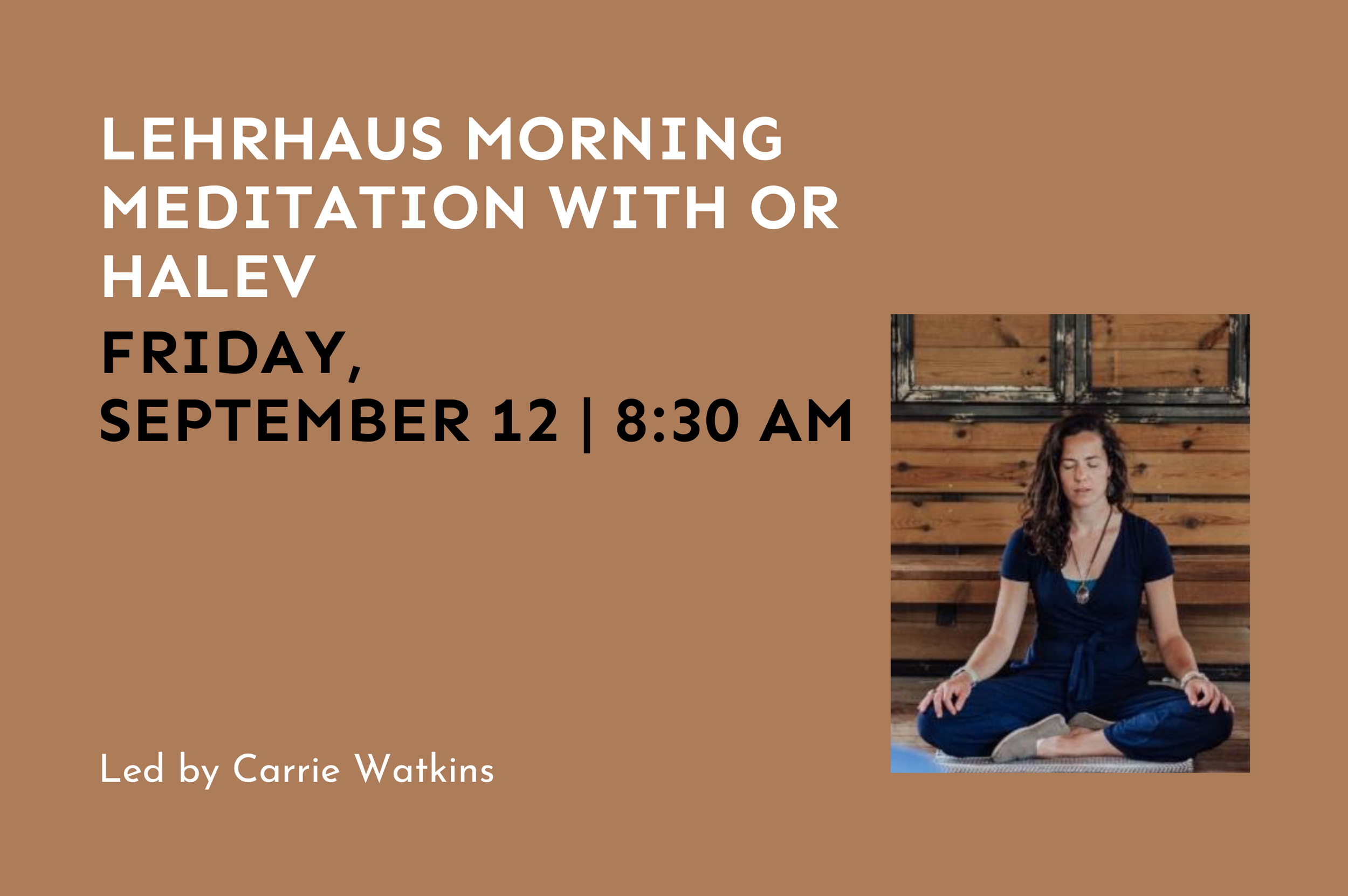 Lehrhaus Morning Meditation with Or HaLev