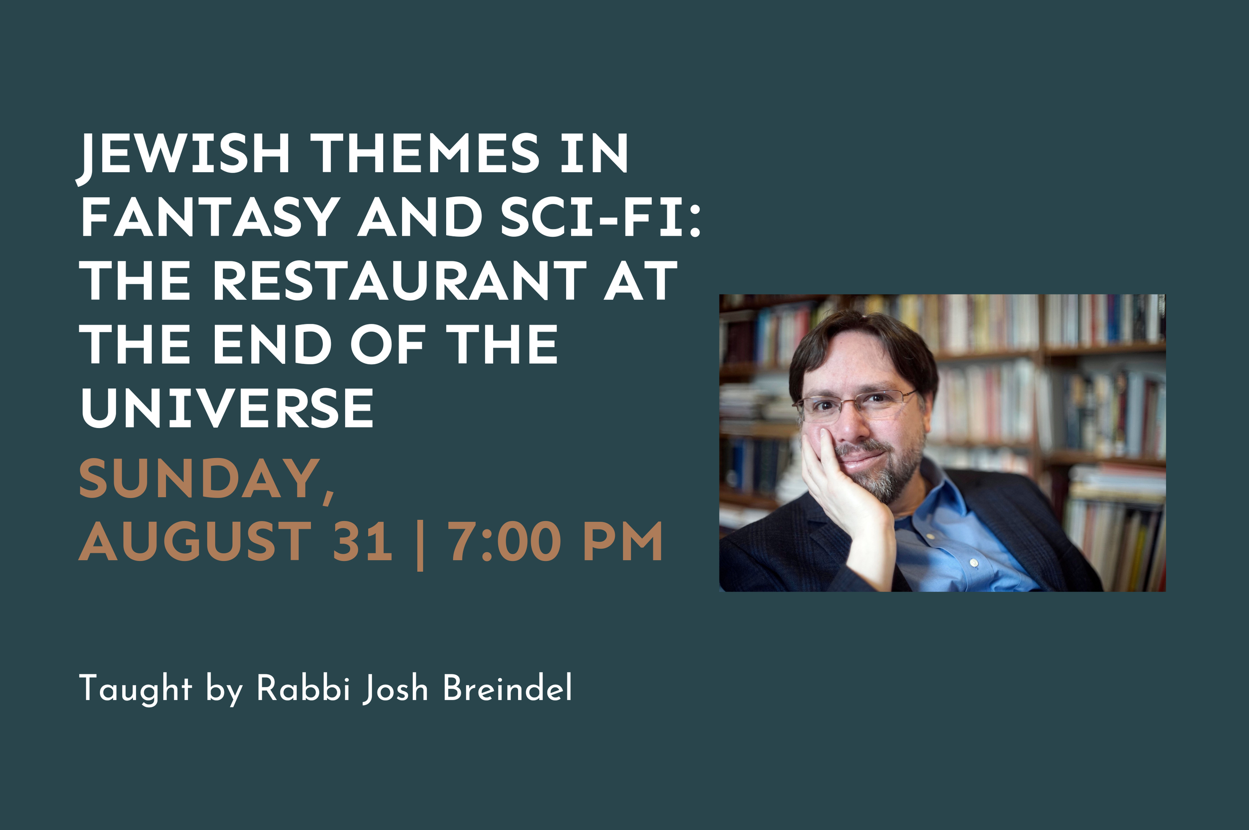 Jewish Themes in Fantasy and Sci-Fi: The Restaurant at the End of the Universe