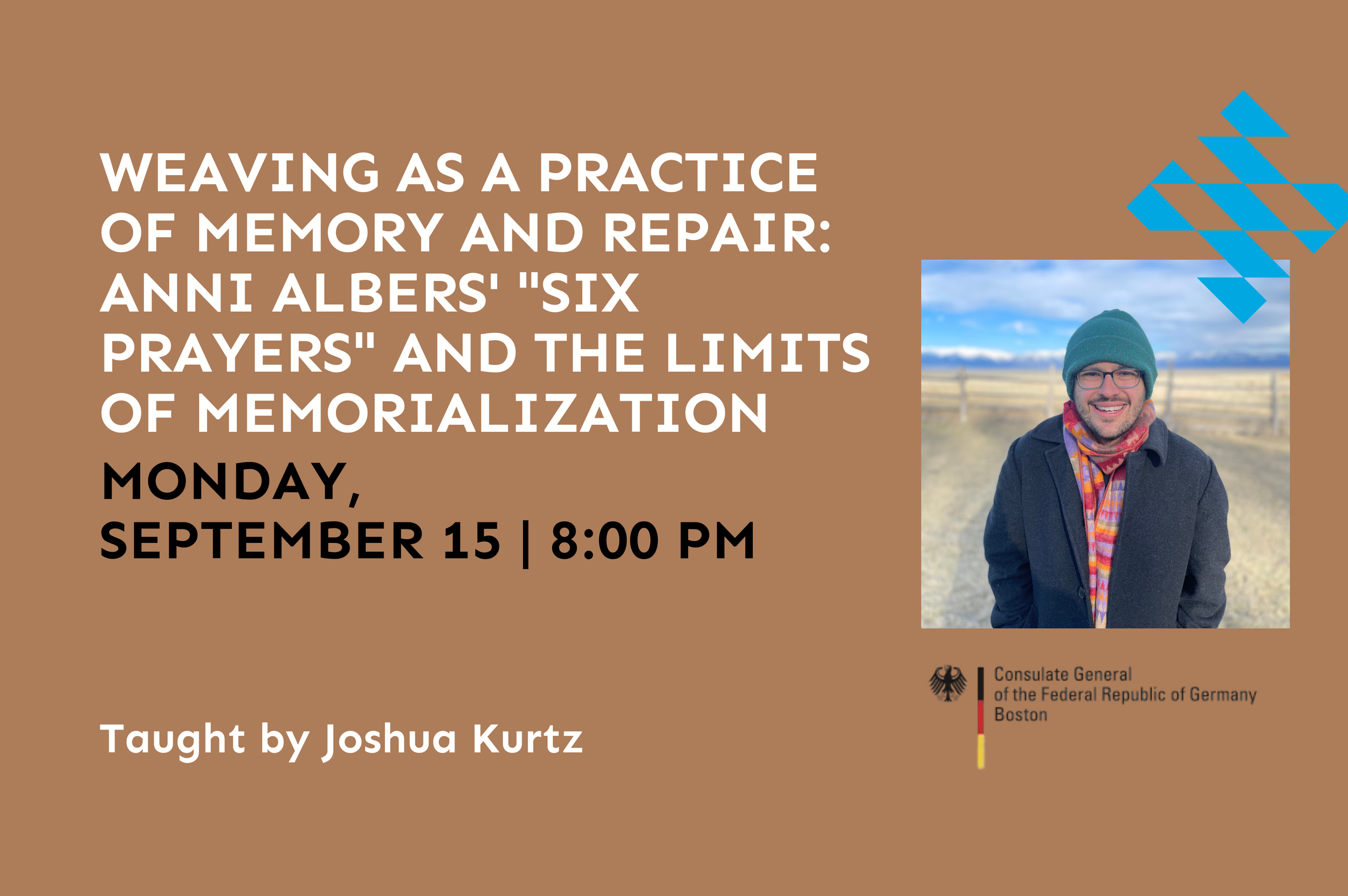 Weaving as a Practice of Memory and Repair: Anni Albers' "Six Prayers" and the Limits of Memorialization