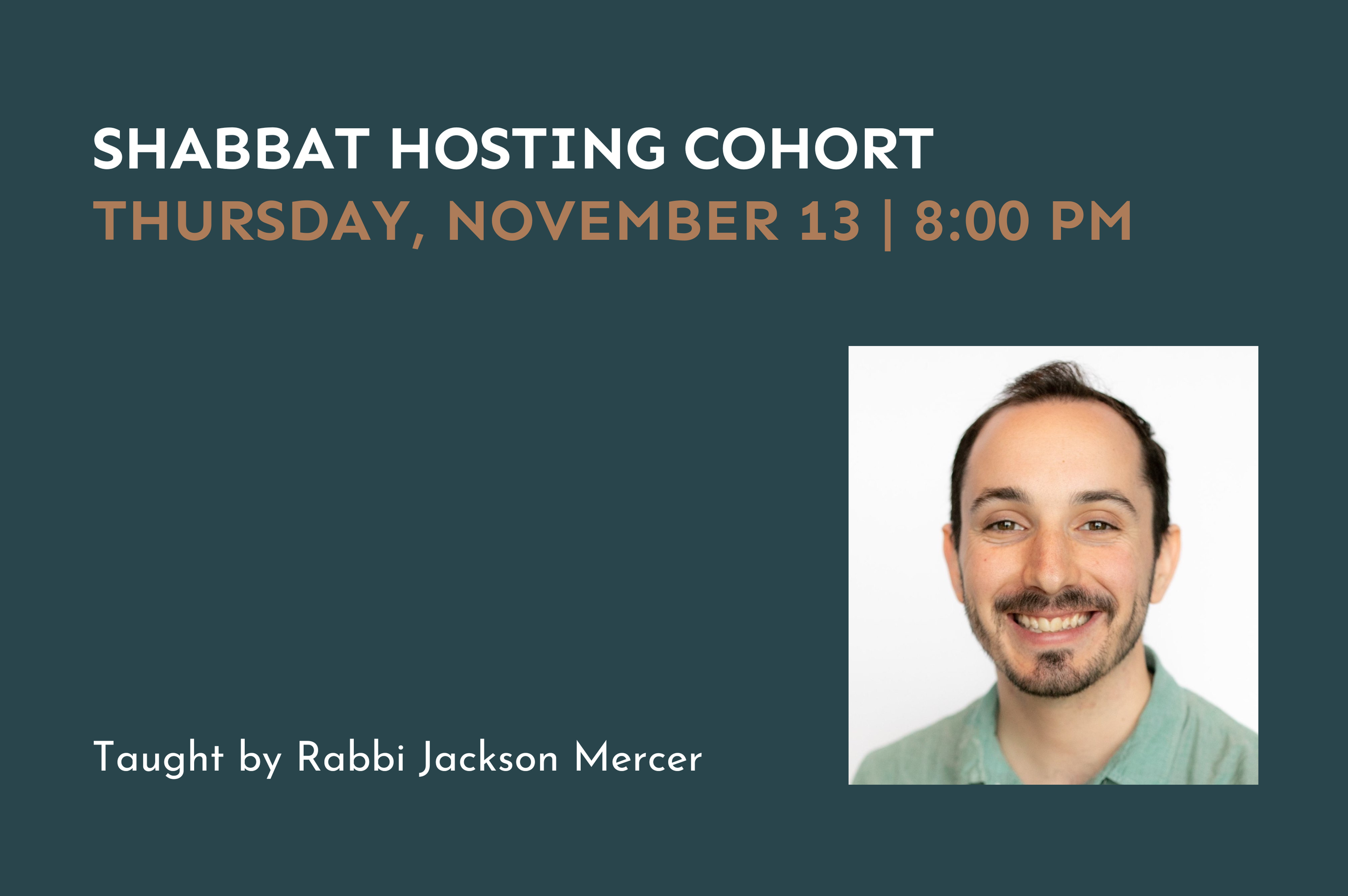 Shabbat Hosting Cohort: Session 3
