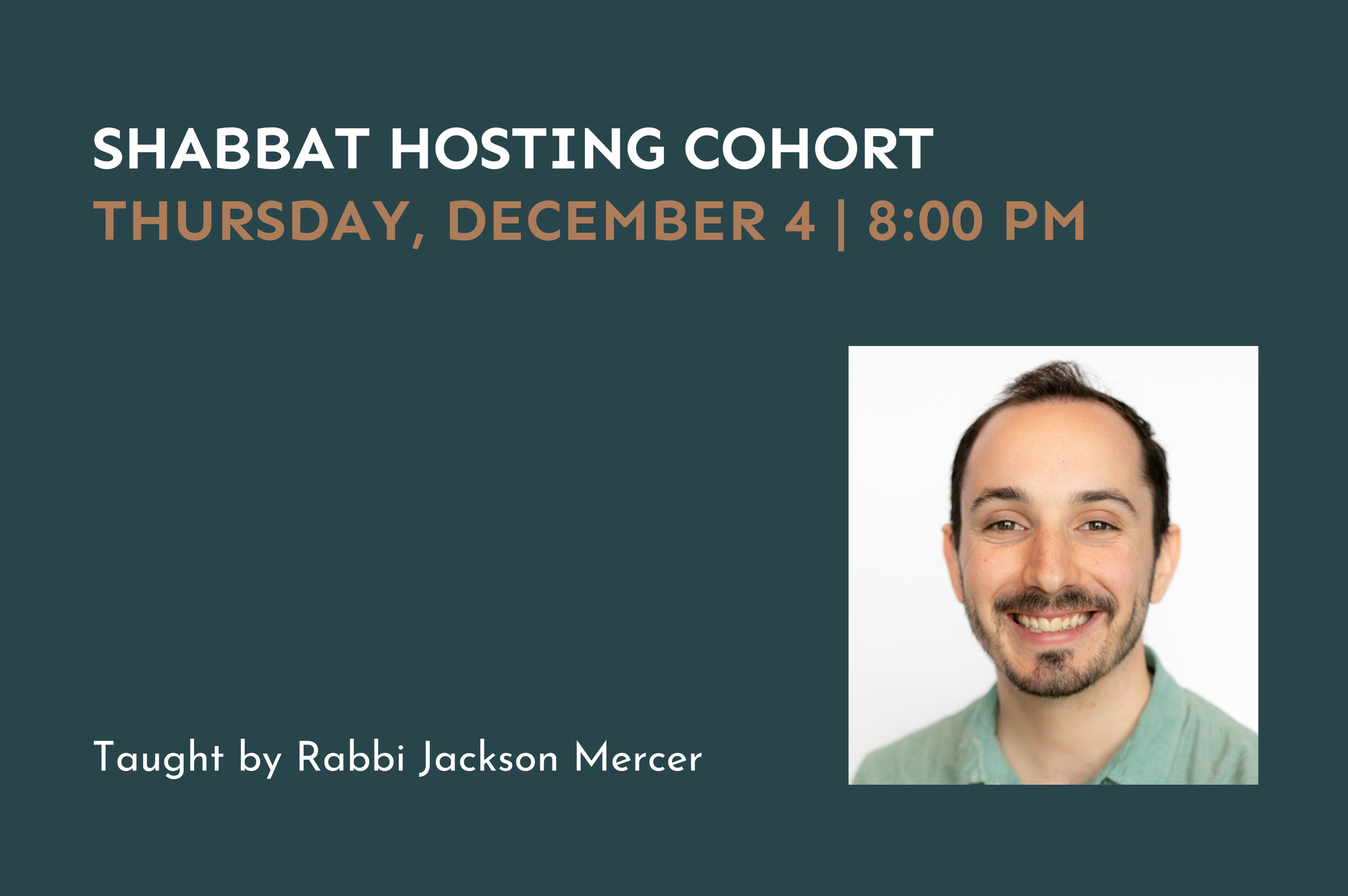 Shabbat Hosting Cohort: Session 5