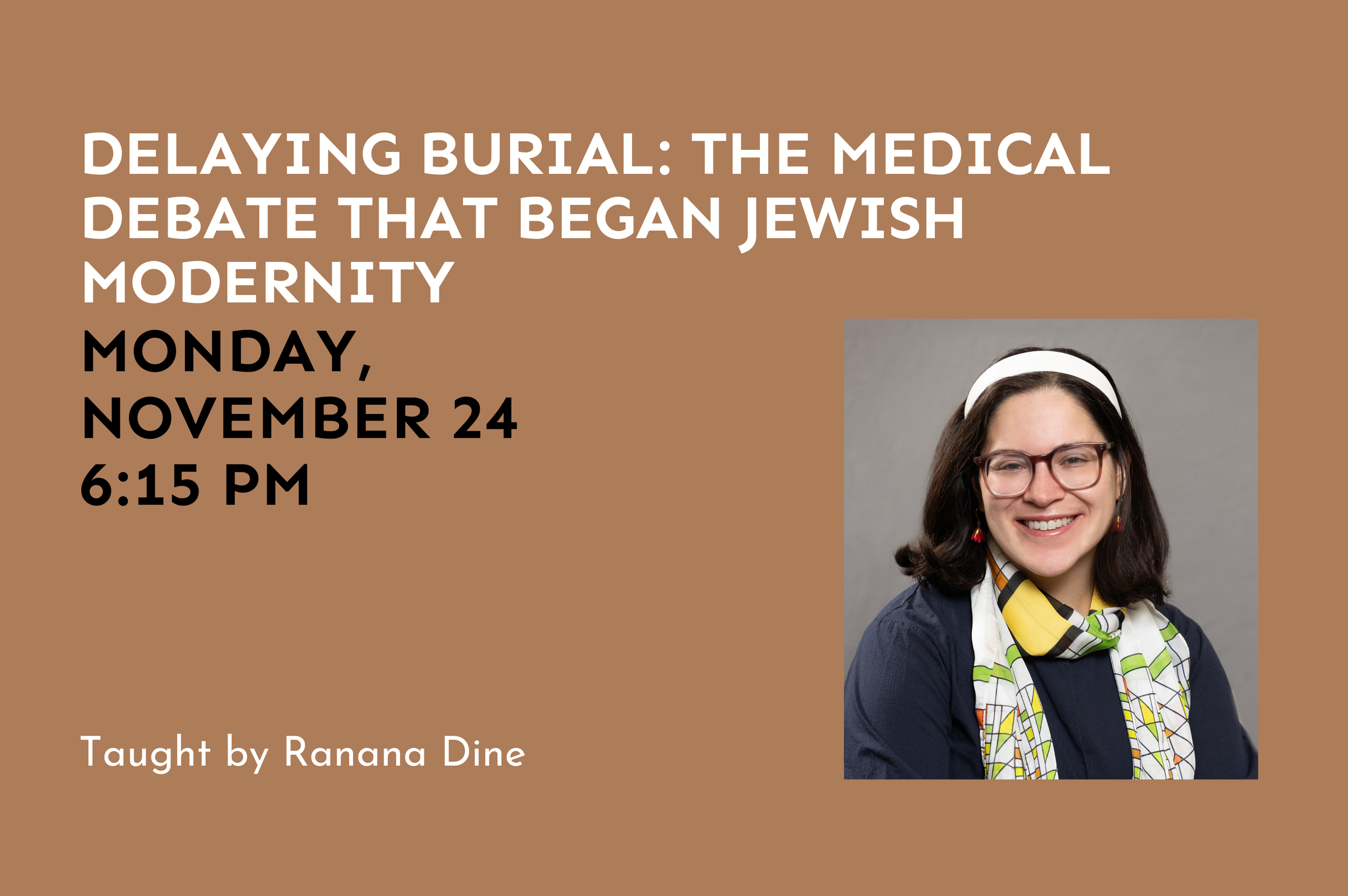 Delaying Burial: The Medical Debate that Began Jewish Modernity
