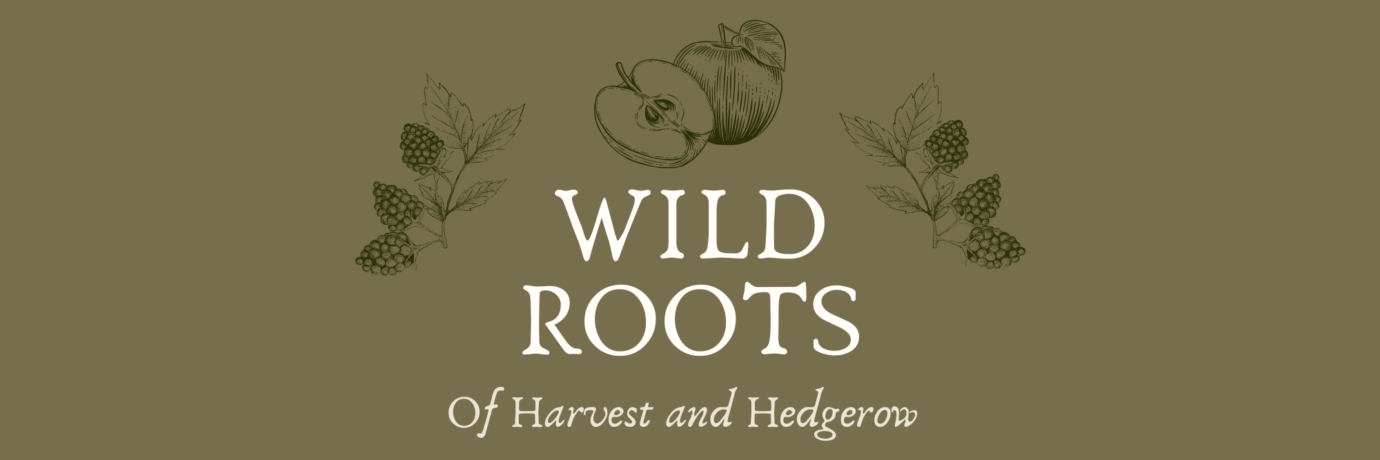 Wild Roots: of Harvest and Hedgerow @Ramsey Apple Day