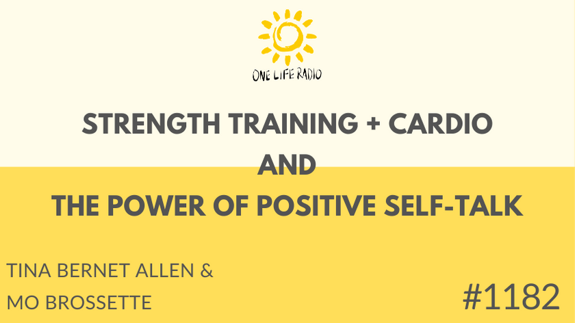 Tina Bernet Allen - Workout Wednesday and Mo Brossette</a> - Mindset and Self-Talk #1182