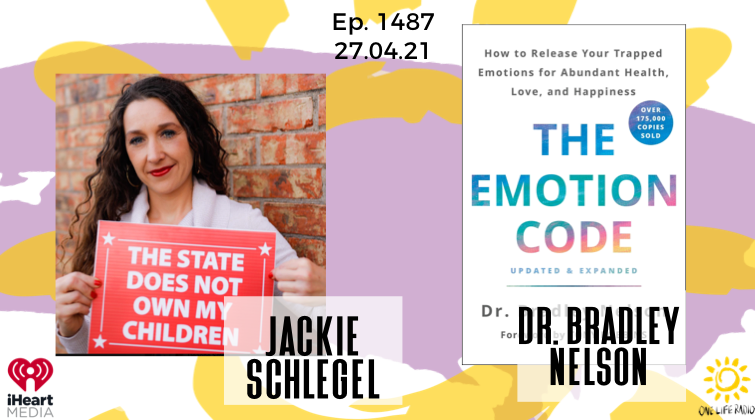 Jackie Schlegel, Dr. Bradley Nelson - #1487