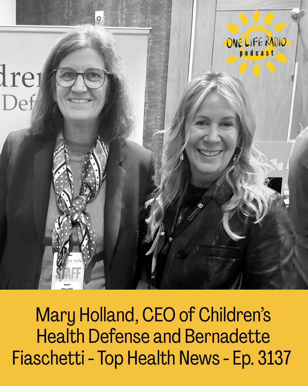 Mary Holland &amp; Bernadette Fiaschetti - Top Stories of the Week with Children's Health Defense Ep. 3137