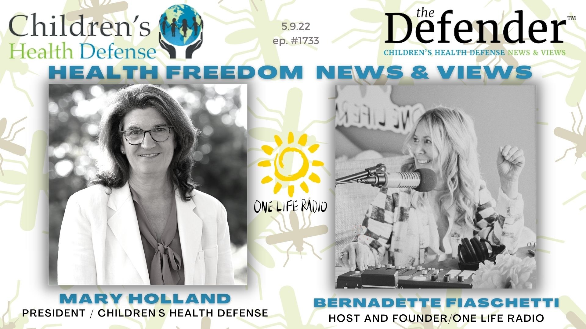 Mary Holland - The Most Read News of the Week from Children’s Health Defense “Defender” Newsletter #1733