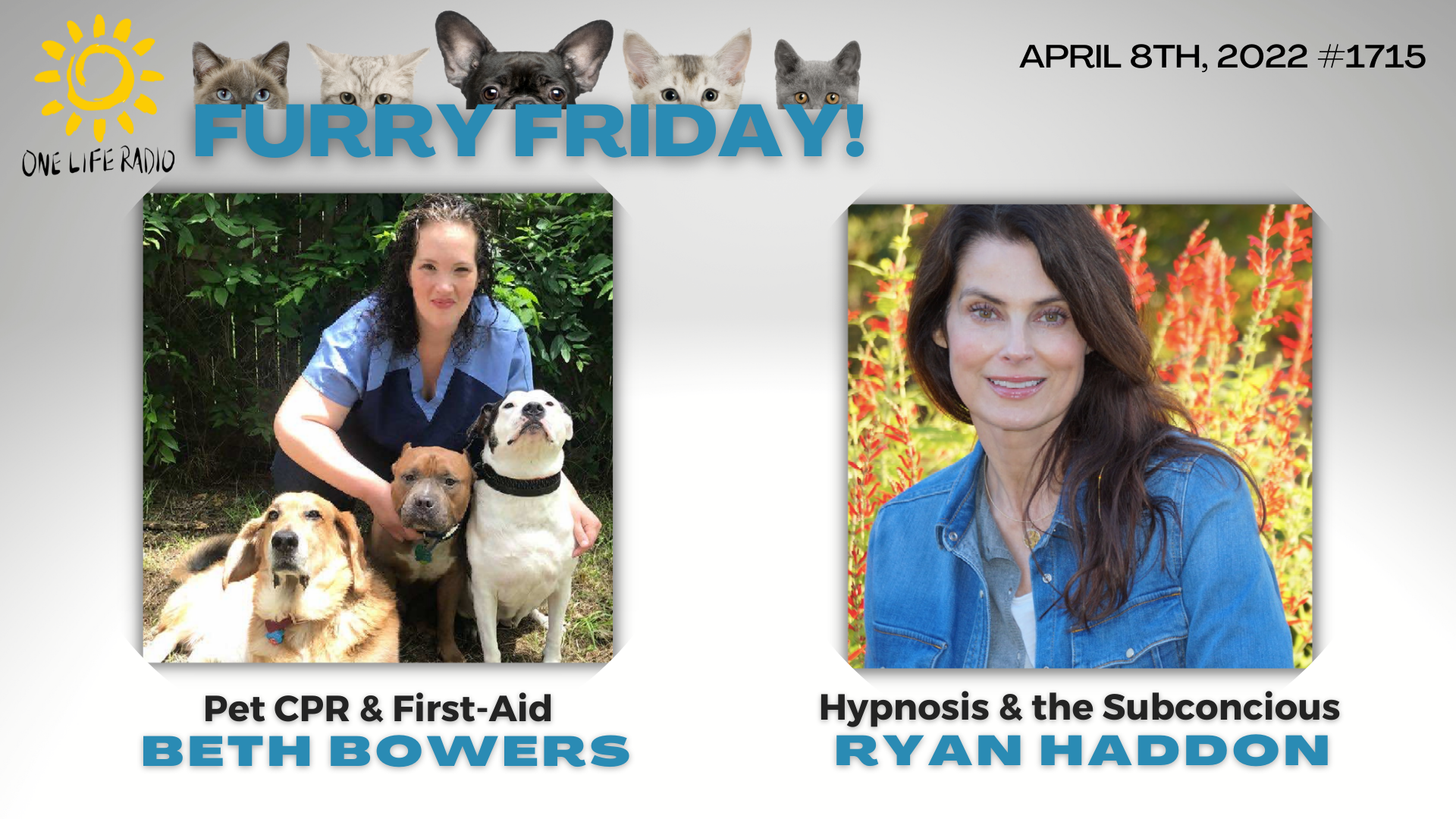 FURRY FRIDAY Beth Bowers - Pet CPR, Ryan Haddon - Hypnotherapy #1714