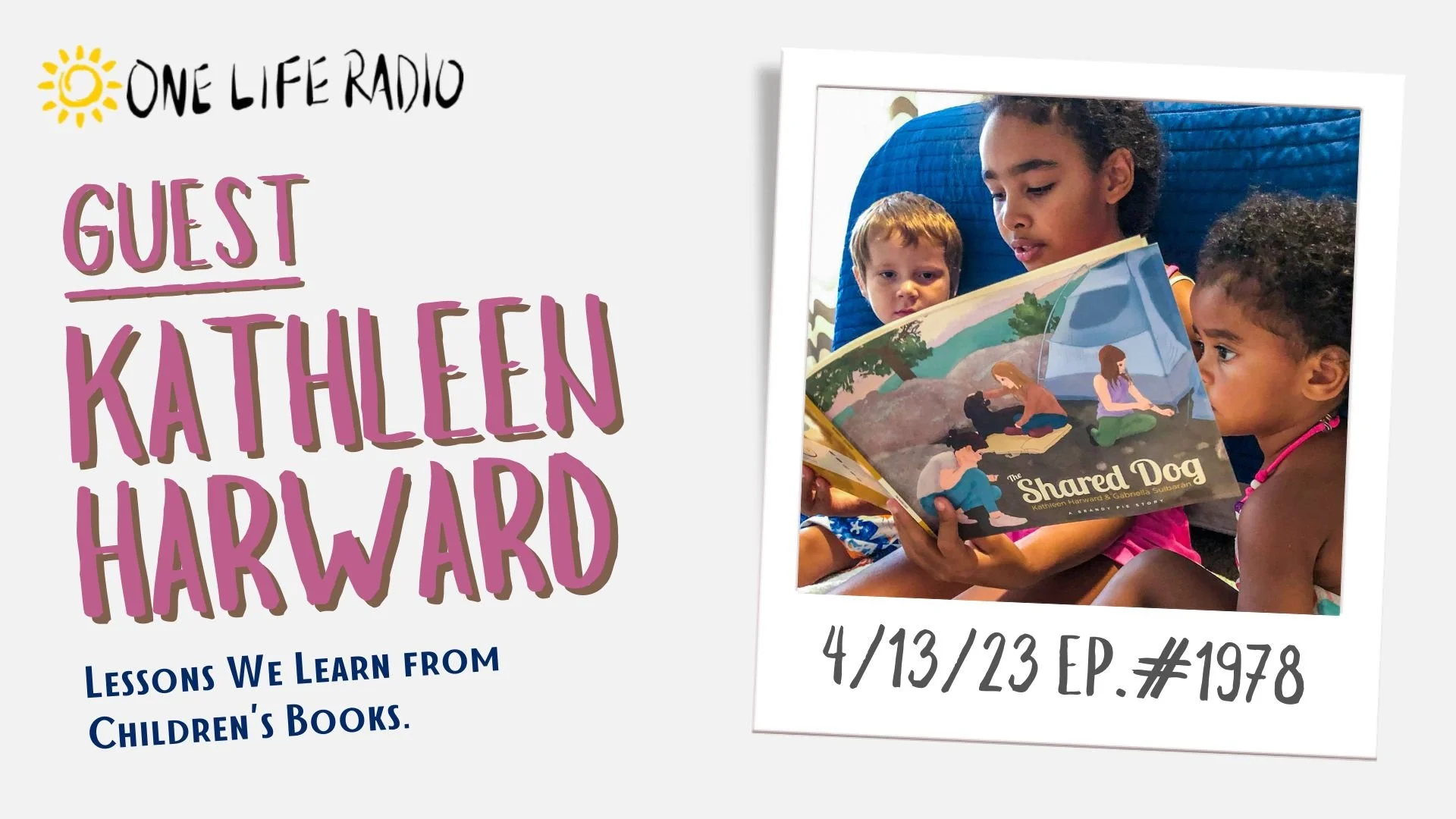Kathleen Harward - Lessons We Learn from Children’s Books #1978