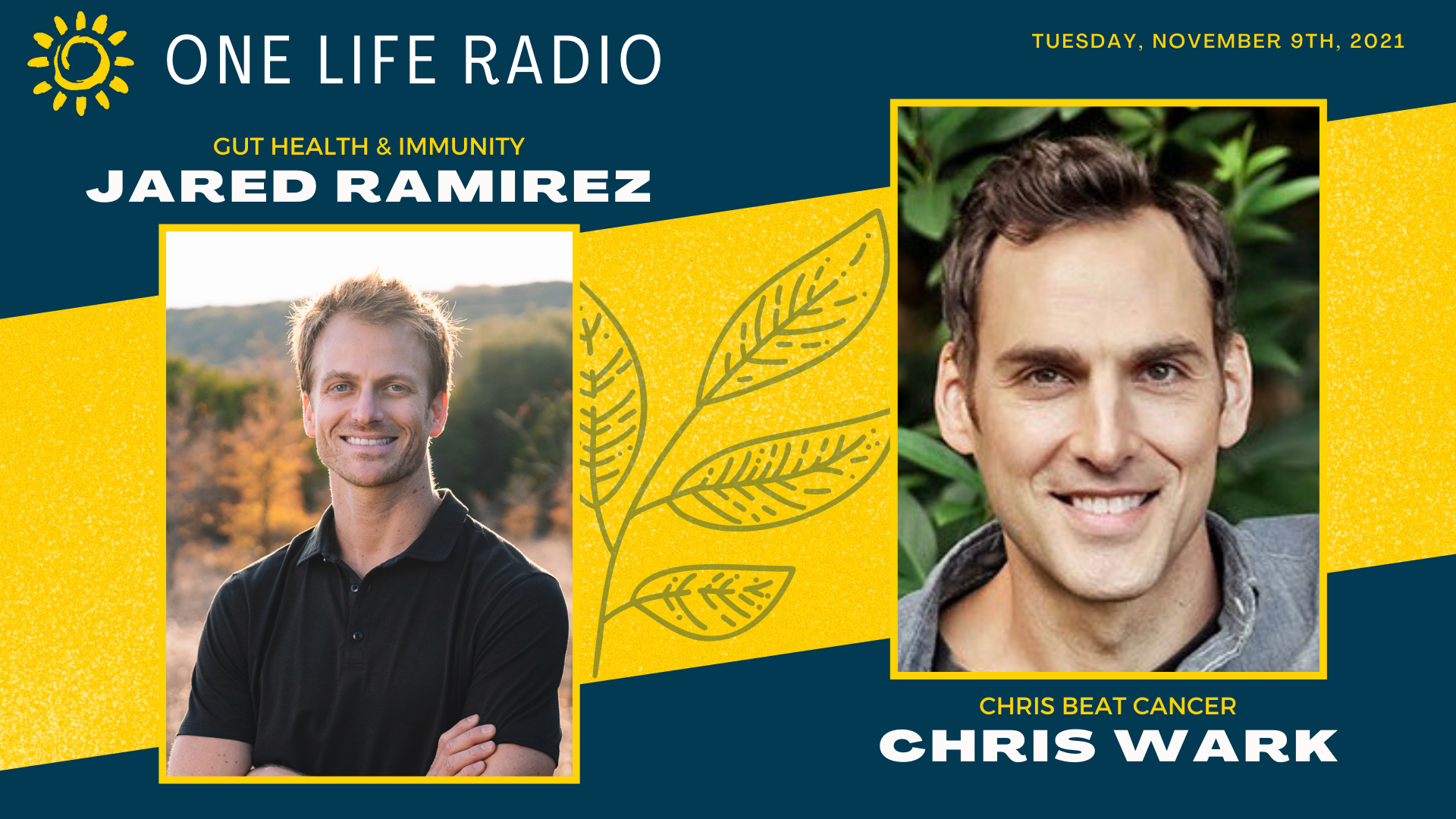 TRUE Transcend foretage Jared Ramirez - Gut Health, Immunity and GALT, Chris Wark - Chris Beat  Cancer #1618-One Life Radio