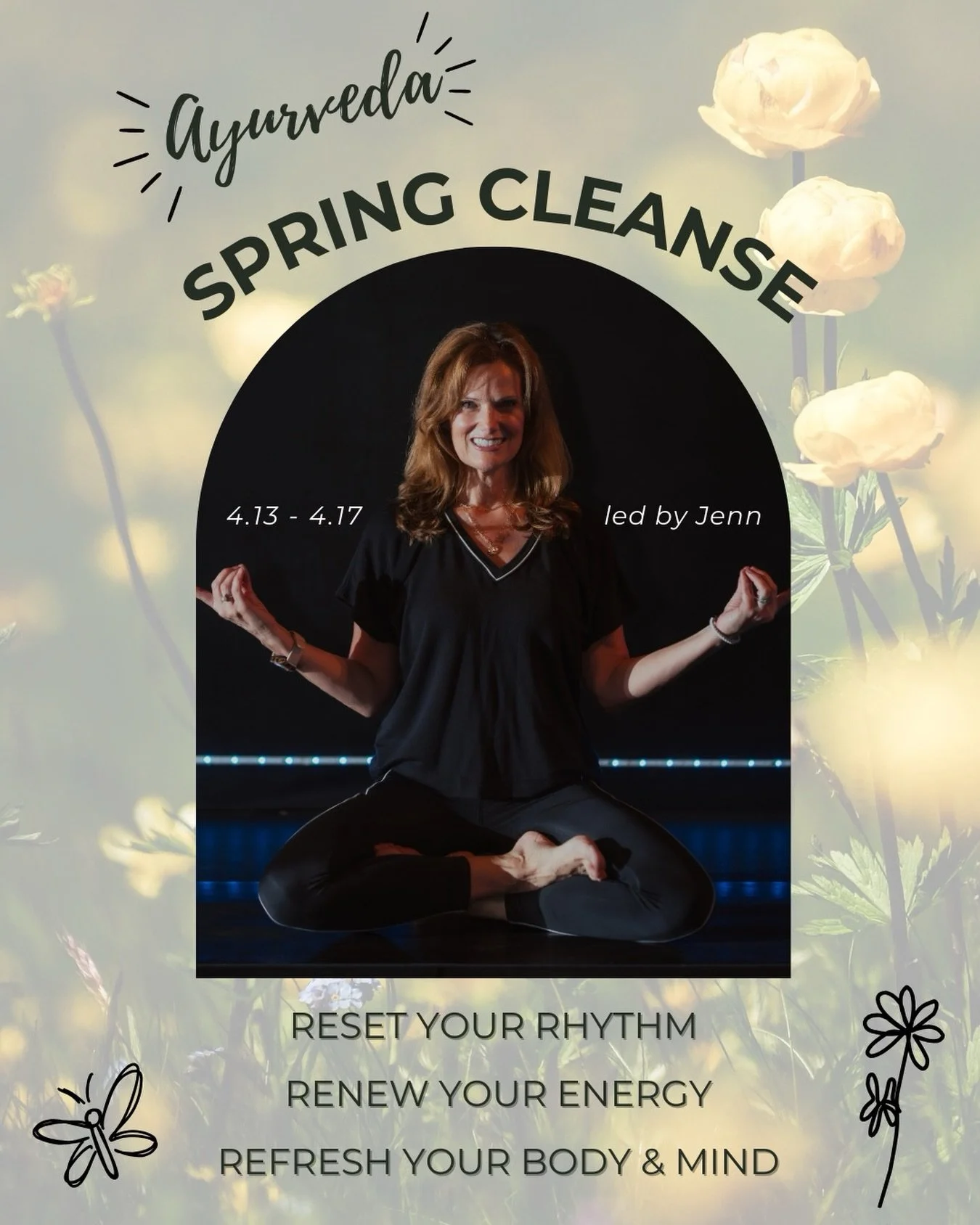 If you&rsquo;ve been feeling a little off, this one&rsquo;s for you!

This April, Jenn is hosting a Rise &amp; Refresh Cleanse that you don&rsquo;t want to miss! This guided Ayurvedic spring cleanse helps you reset your digestion, clear mental fog, a
