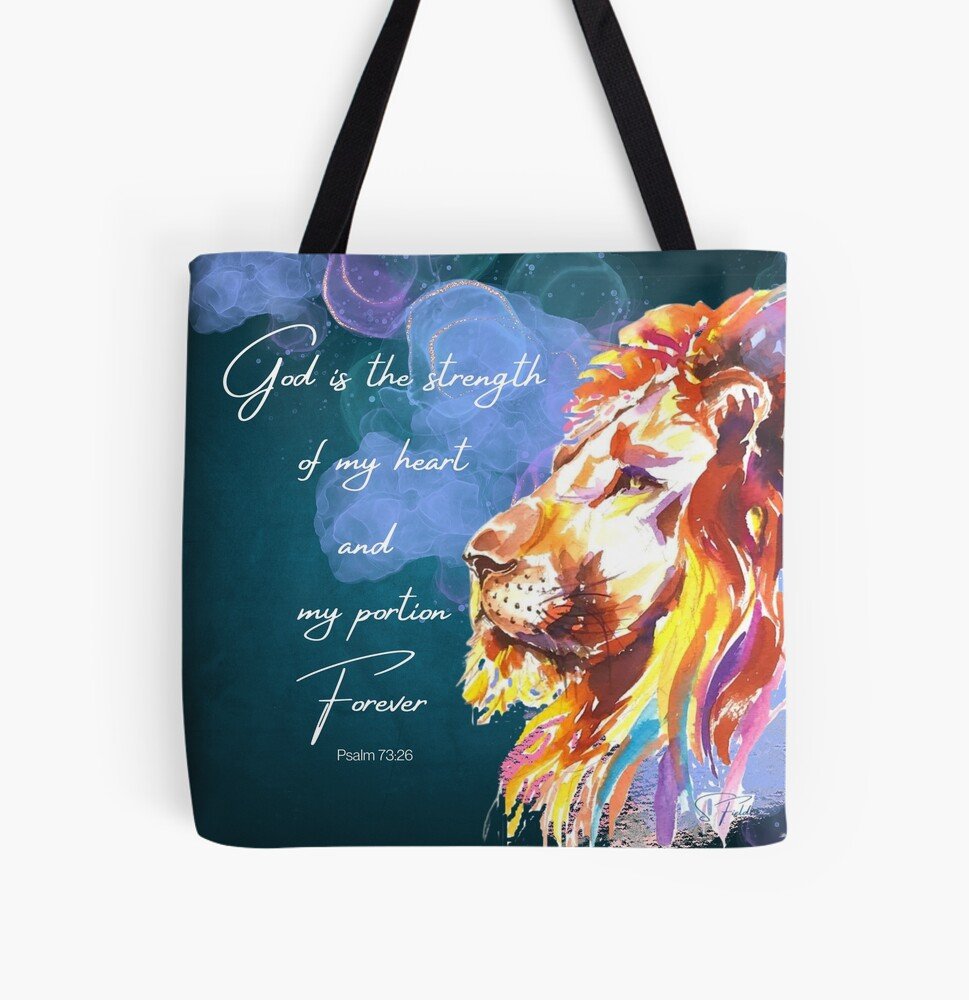 He is my Heart's Strength | Lion Tote Bag | Psalm 73:26