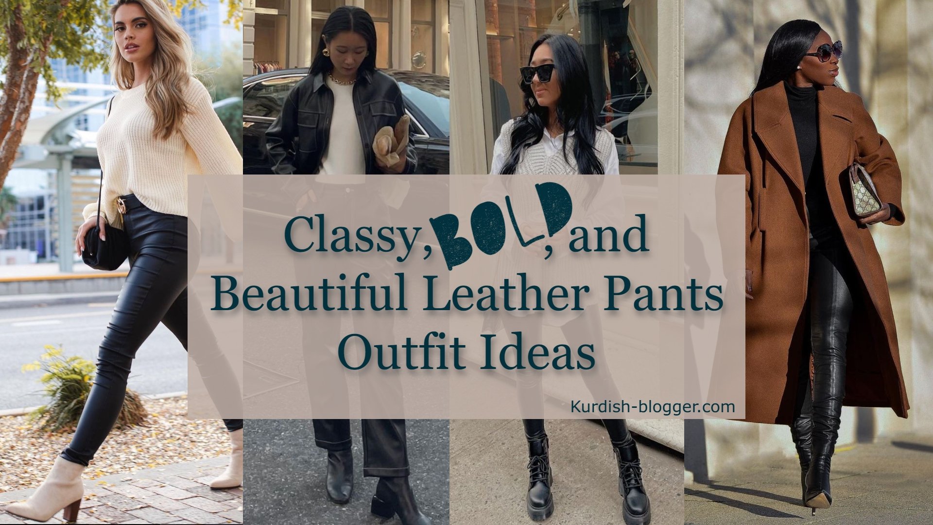 Leather pants Outfit Ideas