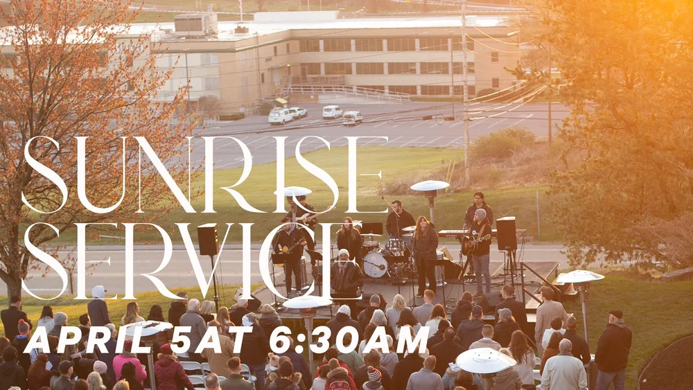 Sunrise Rise Service Sunrise Service β LIFE CENTER