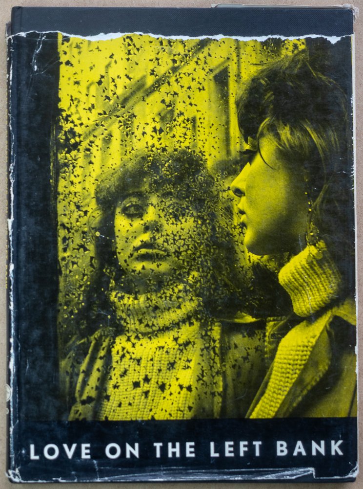 Love on the Left Bank - Ed Van Der Elsken