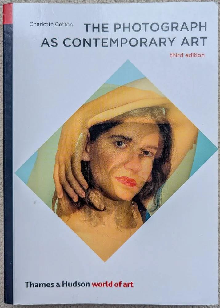 The Photograph as Contemporary Art - Charlotte Cotton