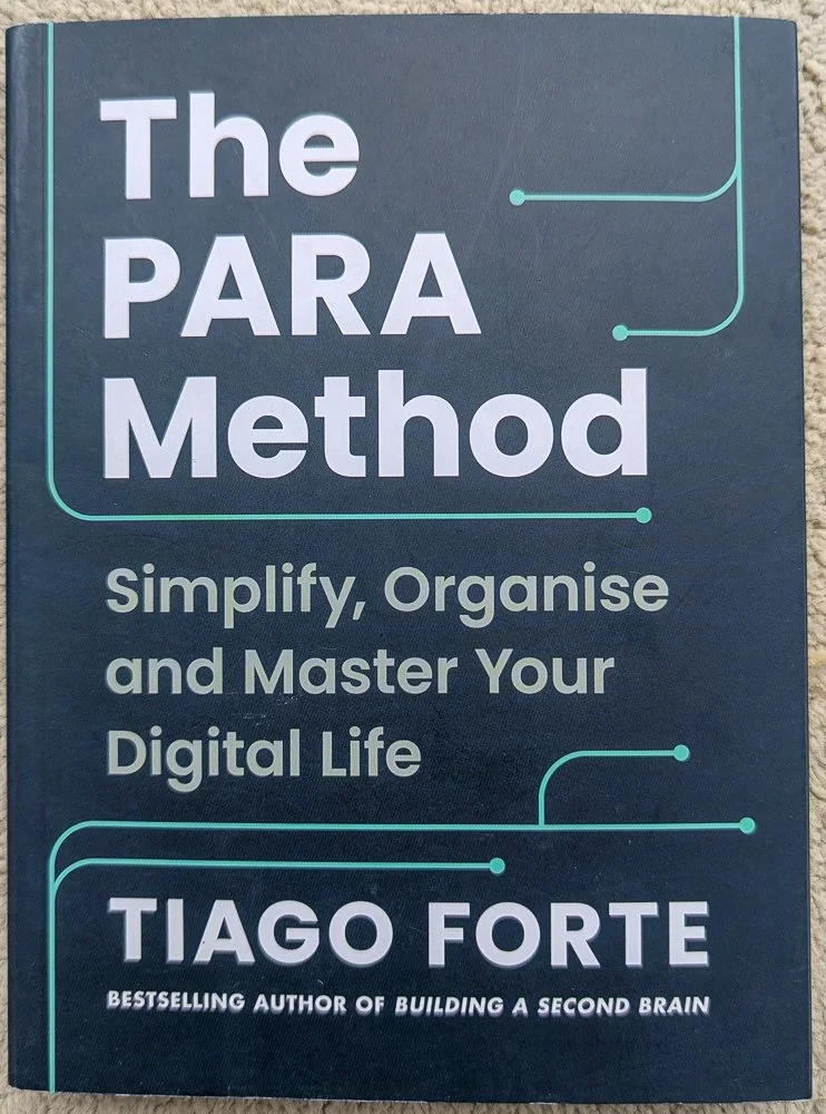 The PARA Method - Tiago Forte