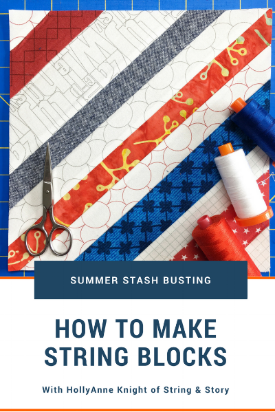 How to Make String Blocks — String & Story