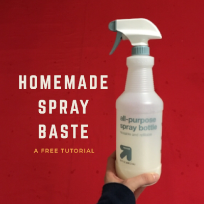Homemade Spray Baste — String & Story