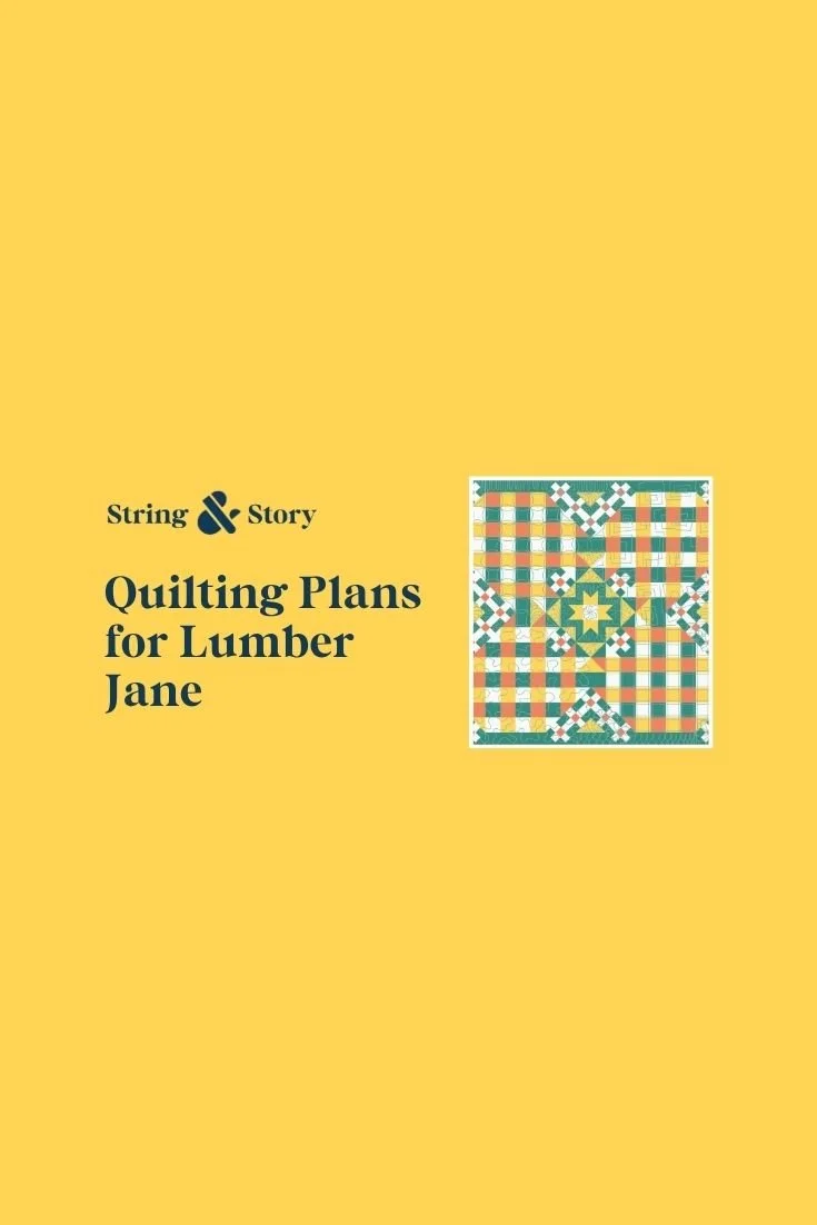 Quilting Plans for Lumber Jane