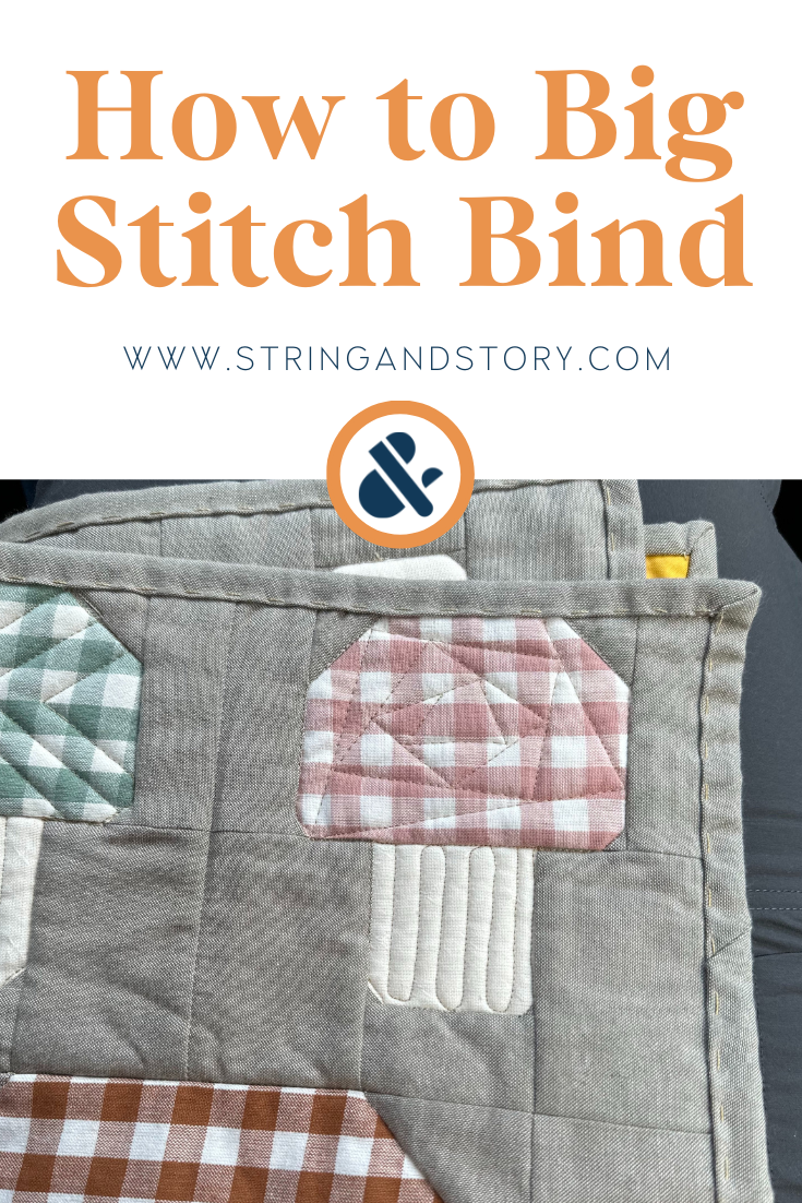 How to do Big Stitch Binding — String & Story