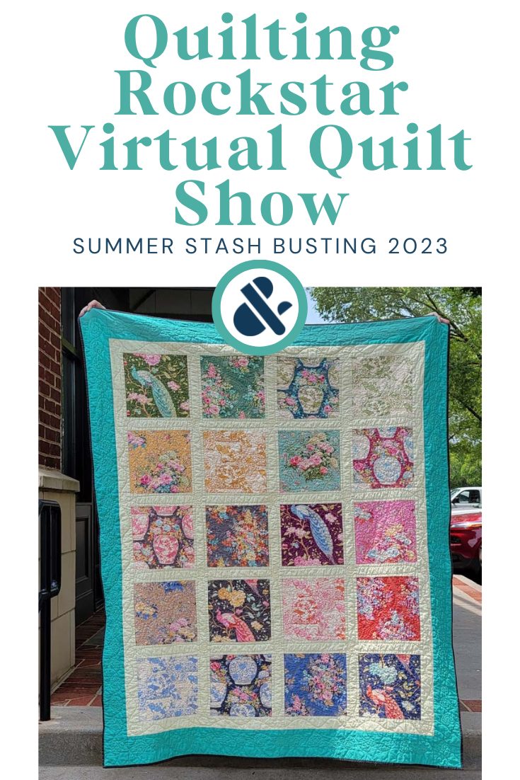 Quilting Rockstar Virtual Quilt Show- August 2023 — String & Story