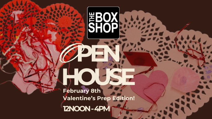 Feb 8, 2026 VALENTINE’S DAY OPEN HOUSE