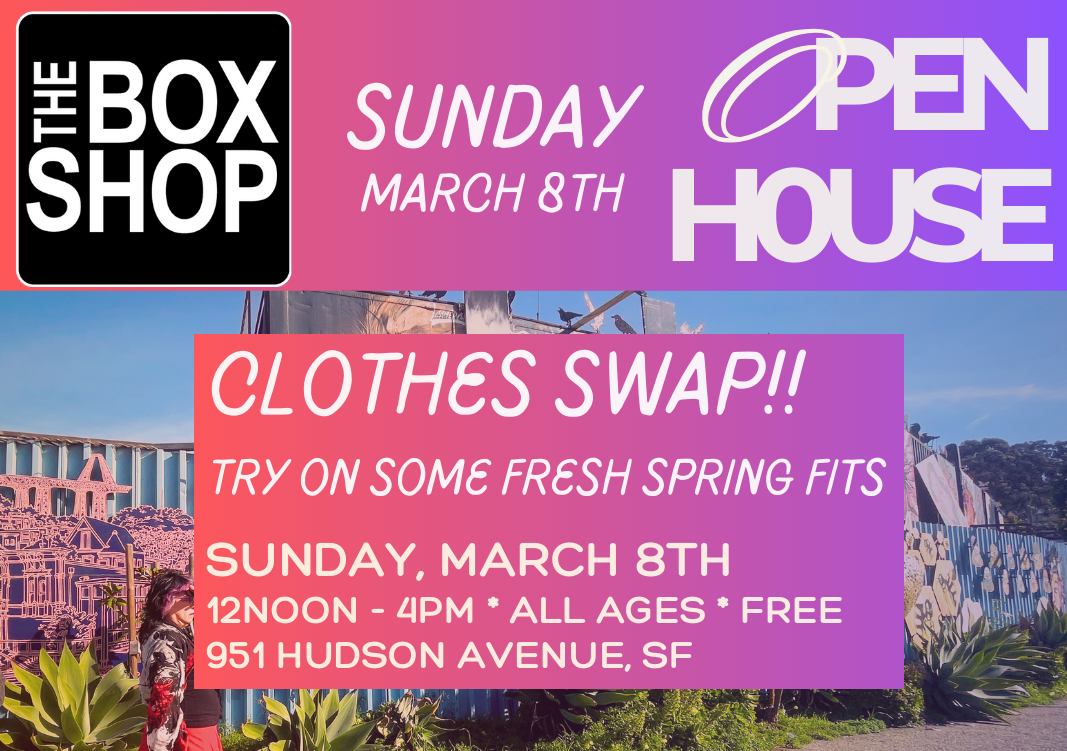 March 8, 2026 OPEN HOUSE/ Clothing Swap