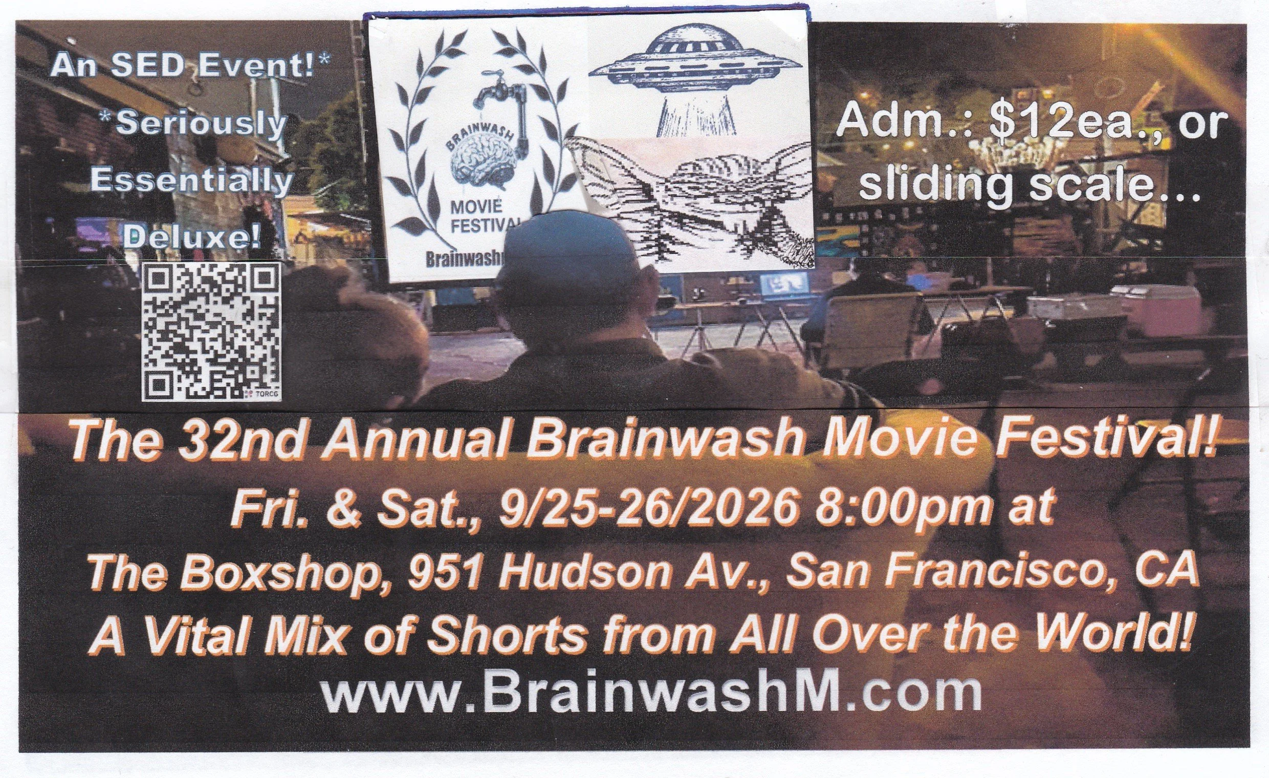 32nd Annual Brainwash Movie Festival!