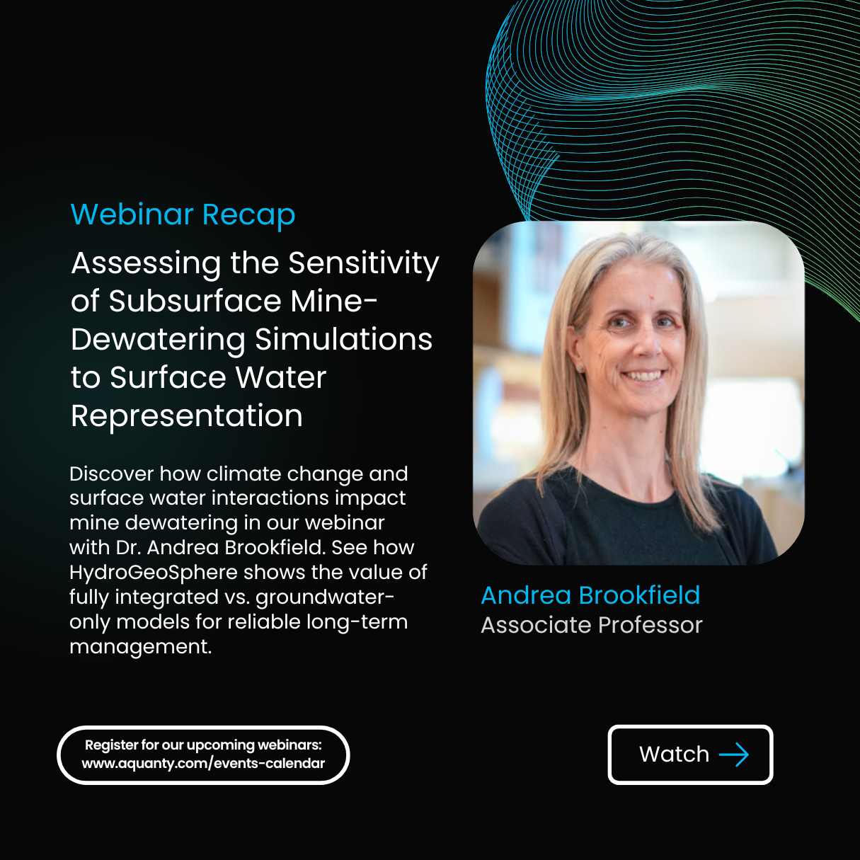 Assessing the Sensitivity of Subsurface Mine-Dewatering Simulations to Surface Water Representation - Aquanty Webinar