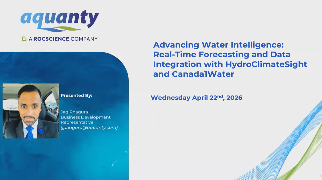 CWRA SK Branch Webinar: Advancing Water Intelligence: Real-Time Forecasting and Data Integration with HydroClimateSight and Canada1Water