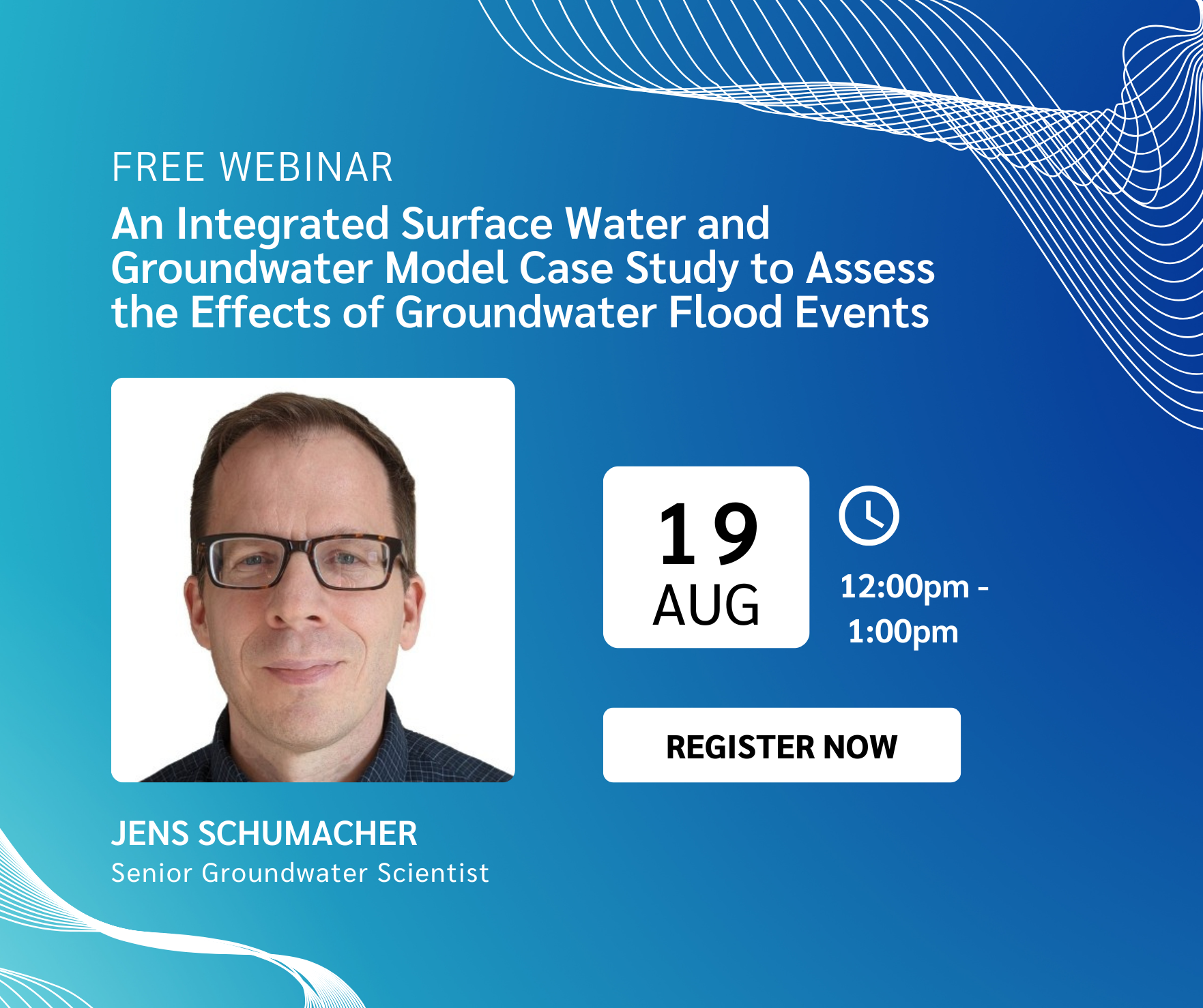 Webinar - An Integrated Surface Water and Groundwater Model Case Study to Assess the Effects of Groundwater Flood Events