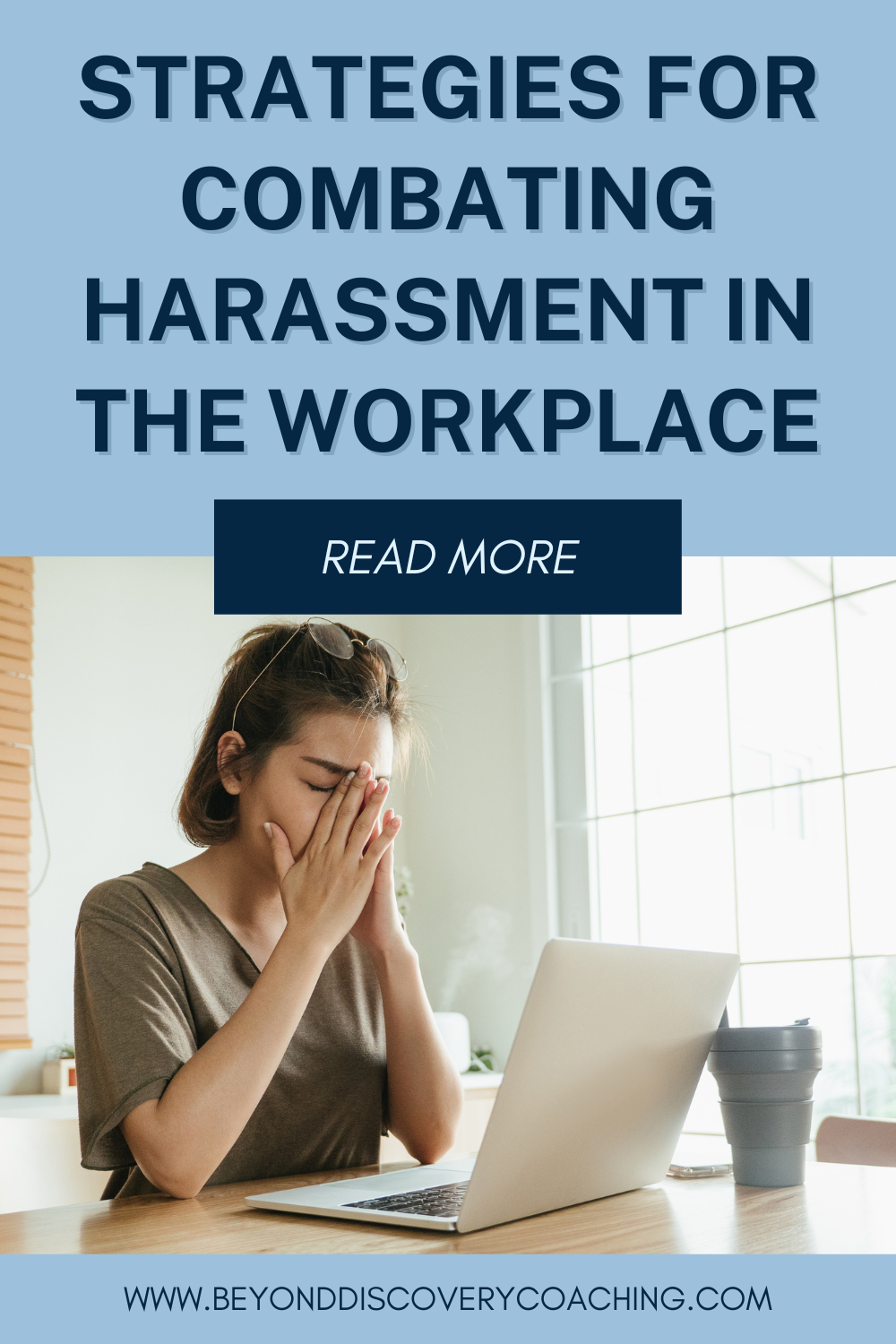 Strategies For Combating Harassment In The Workplace — Beyond Discovery ...
