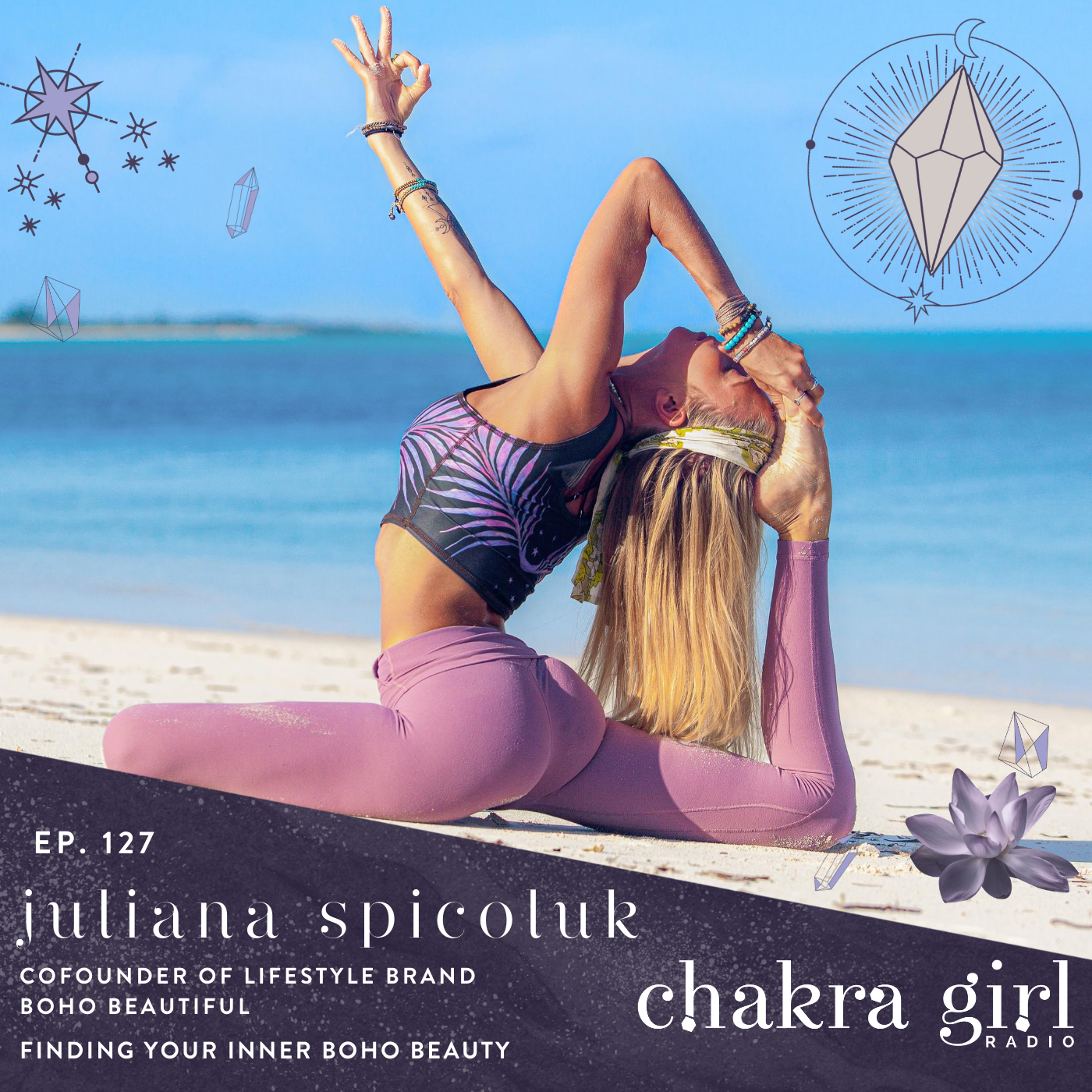 Juliana Spicoluk - Finding Your Inner Boho Beauty — Chakra Girl Co.