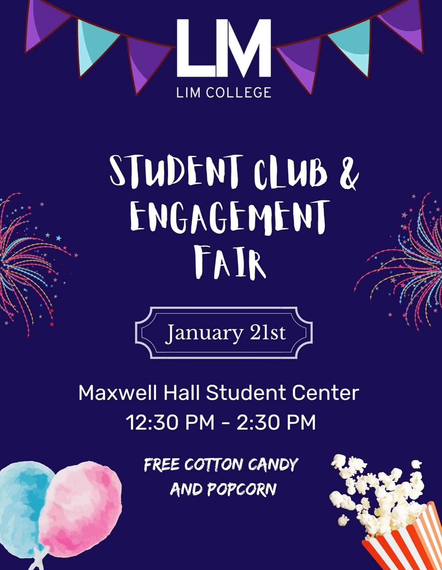 Stop by the Student Club and Engagement Fair tomorrow to talk to the clubs you want to be a part of at LIM College!

Free popcorn and cotton candy anytime during the fair!