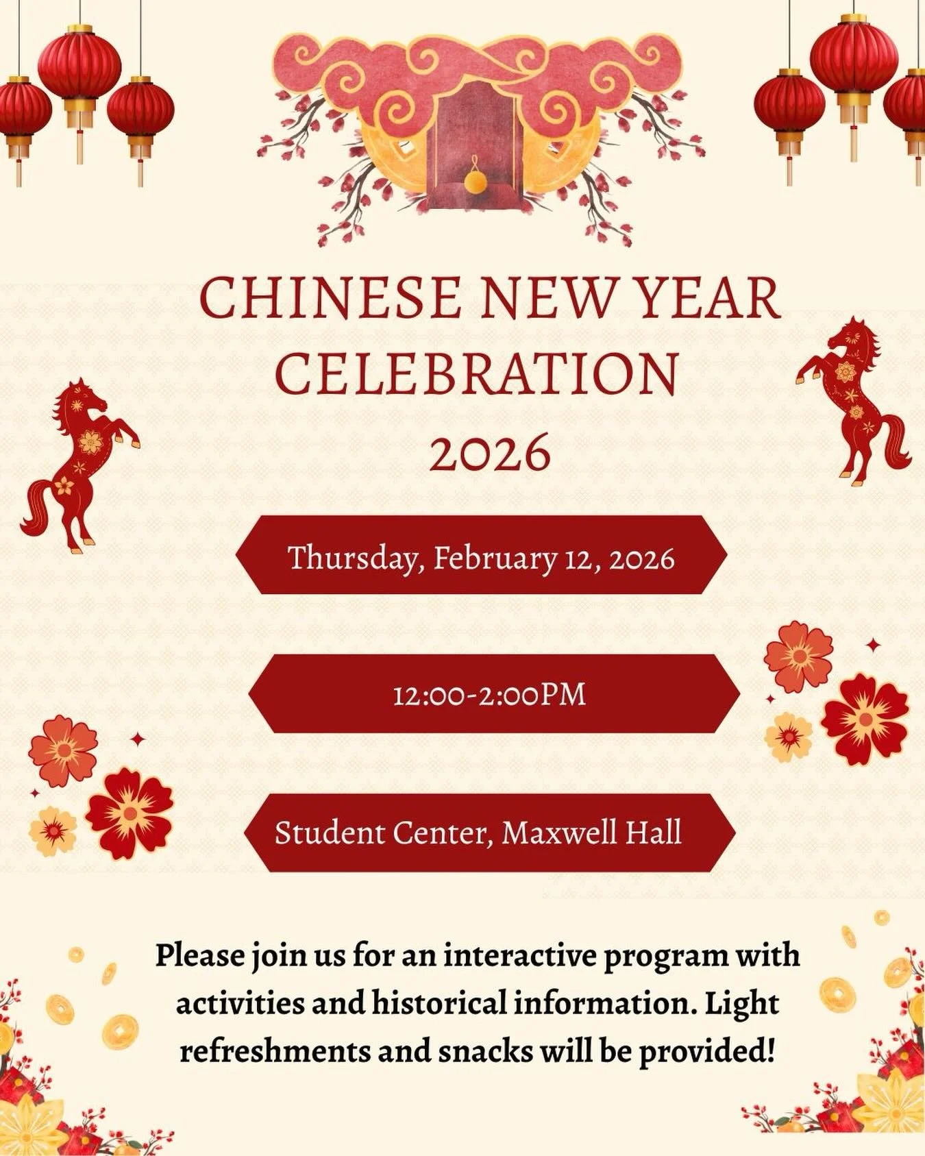 Come celebrate the Chinese New Year next&nbsp;Thursday, lunch with be provided!