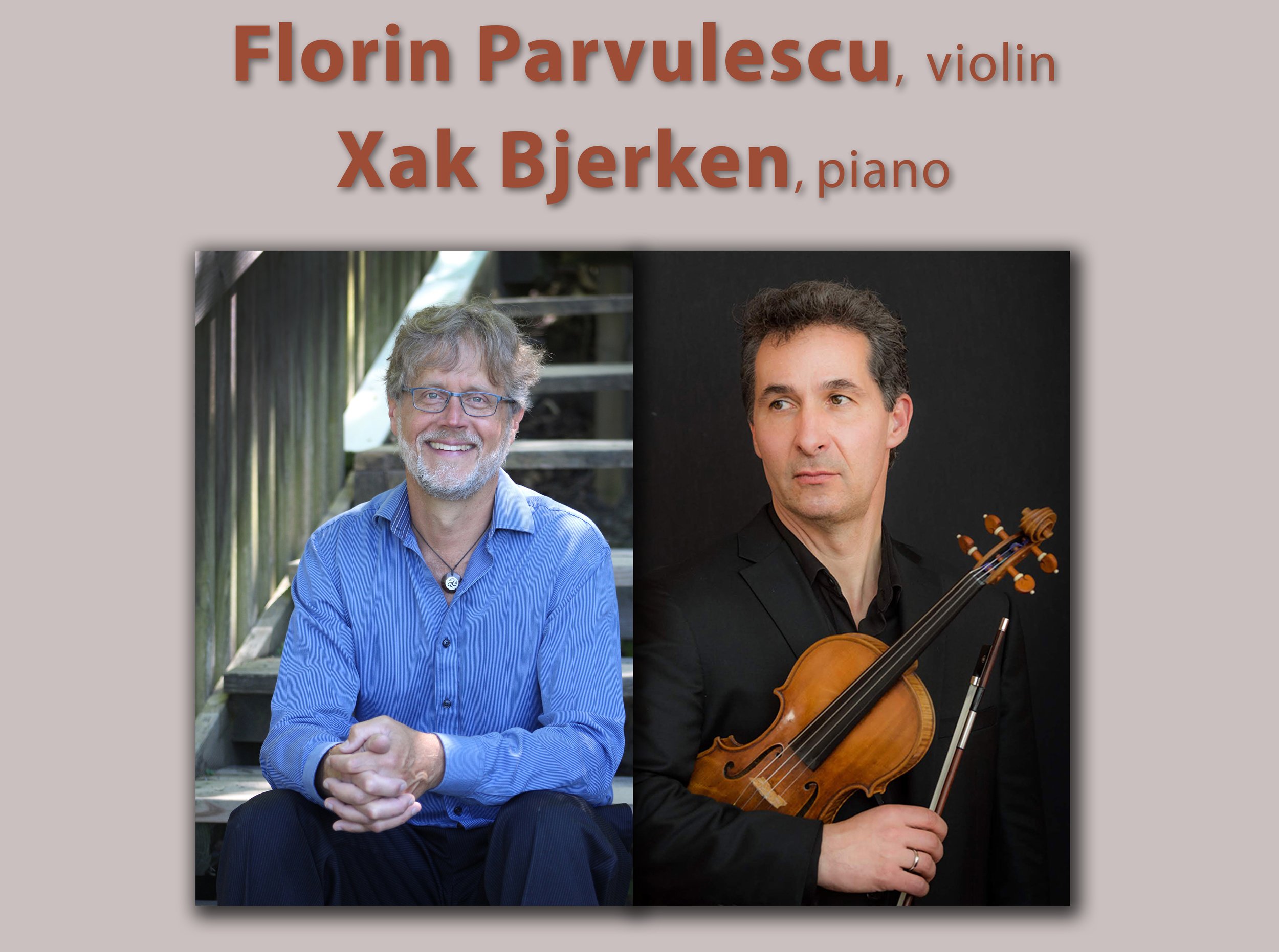 Florin Parvulescu and Xak Bjerken
