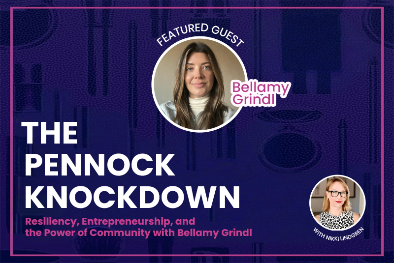 The Pennock Knockdown Ep 18 |  Breaking Silos, Building Brands: Smart Inventory and Data Strategies for Scaling Retail With Bellamy Grindl