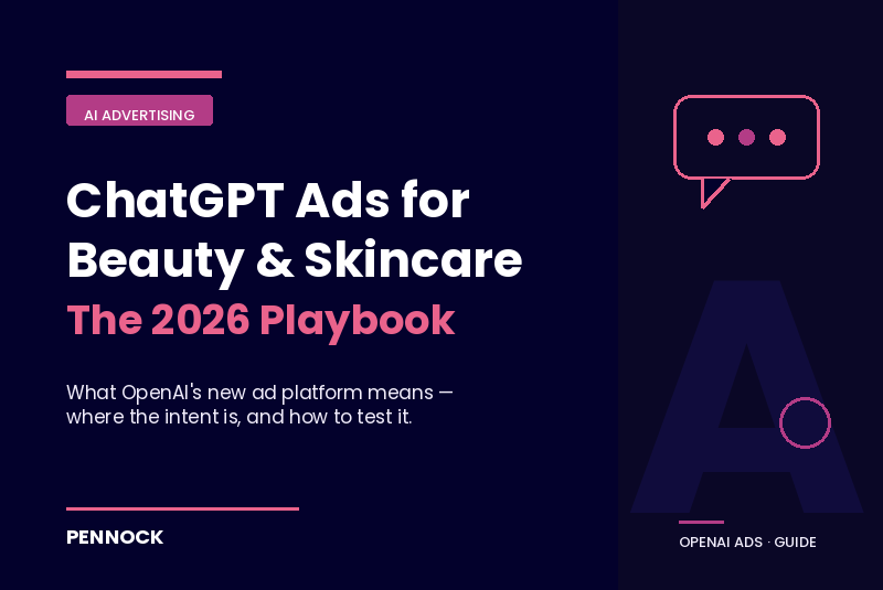 ChatGPT Ads for Beauty &amp; Skincare Brands: A 2026 Guide to OpenAI's New Ad Platform