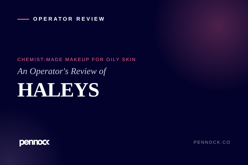 An Operator's Review of Haley's Beauty