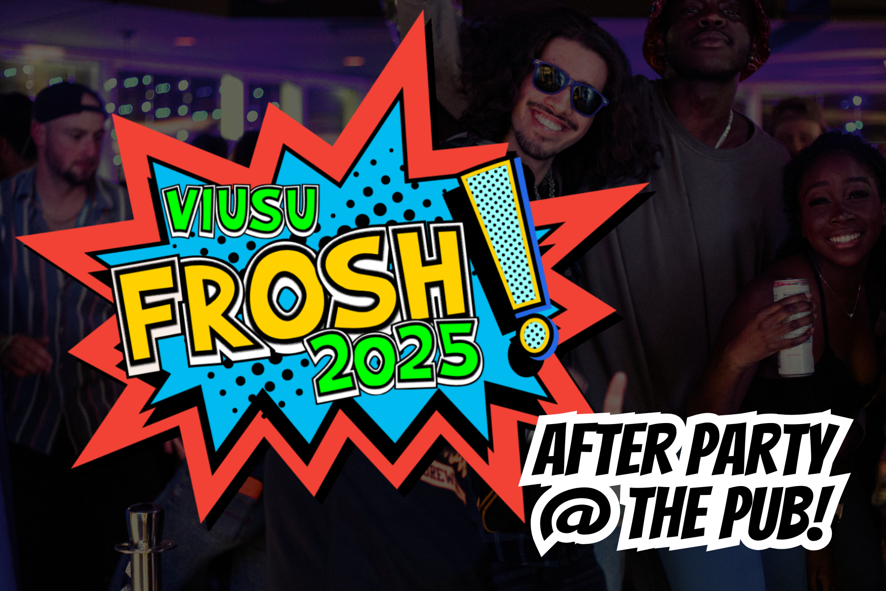 FROSH 2025: After Party @ The Pub!