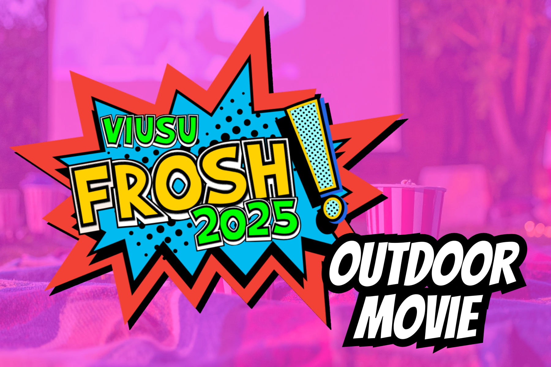 FROSH 2025: Outdoor Movie