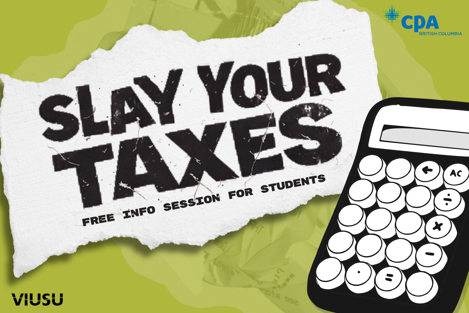Slay Your Taxes: Student Tax Info Session