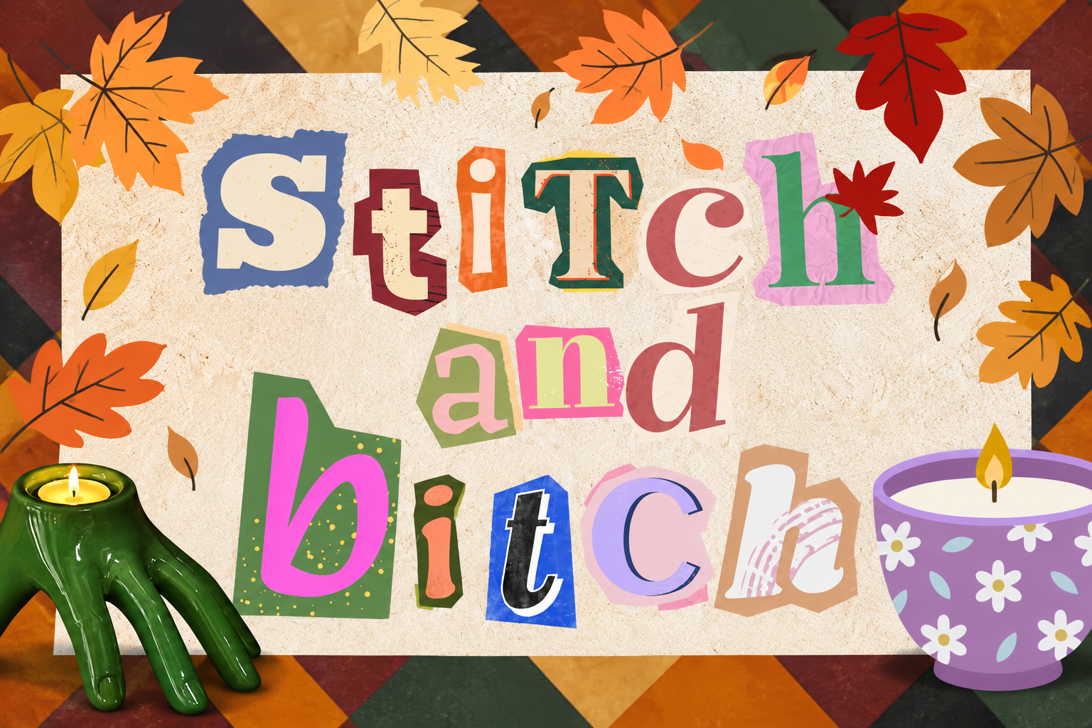 Stitch n' Bitch: Candle Making
