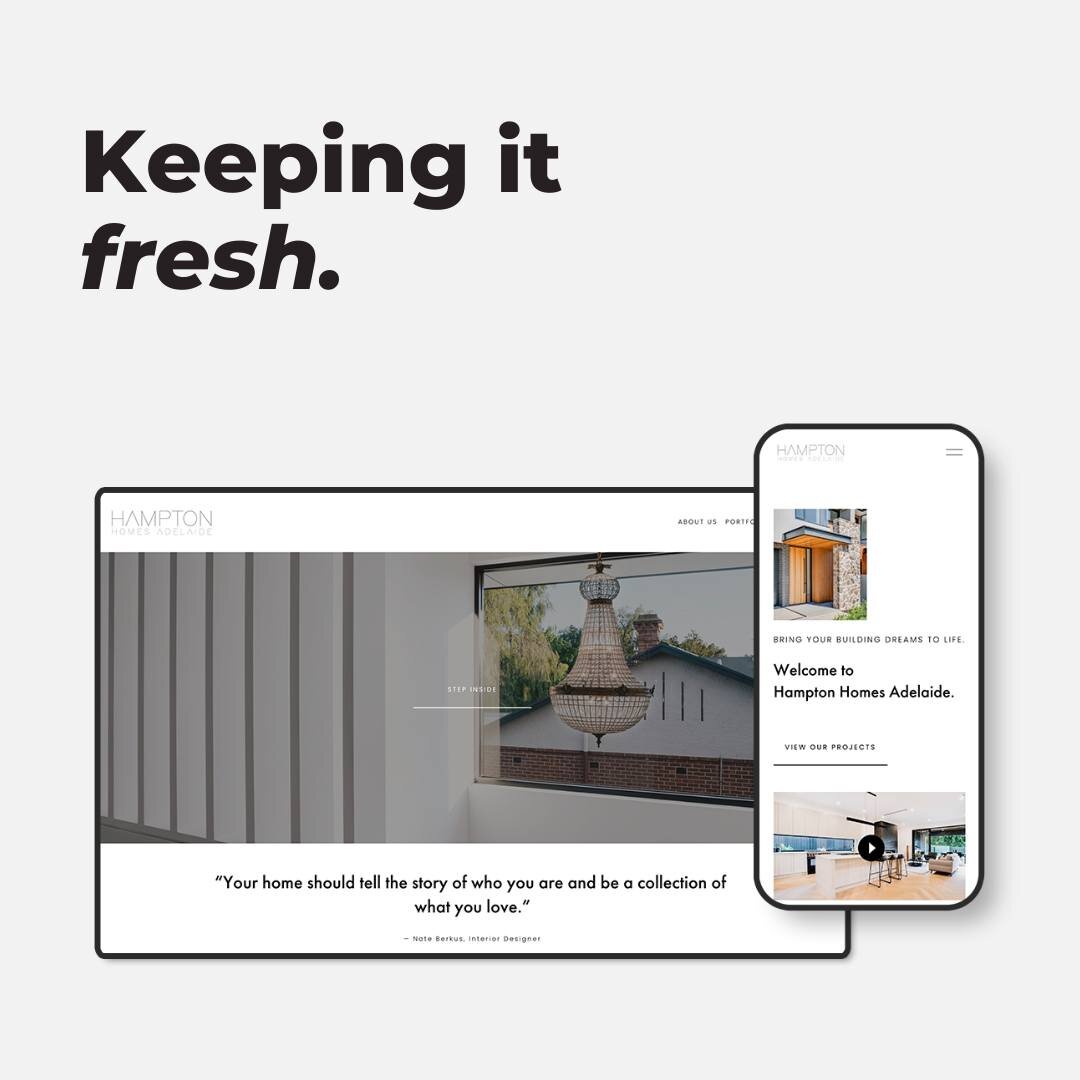 KEEPING IT FRESH - HAMPTON HOMES ADELAIDE

I recently freshened up Hampton Homes Adelaide's website with a new layout and imagery.

It is always essential to update the website with new imagery and content to keep your clients interested in your busi
