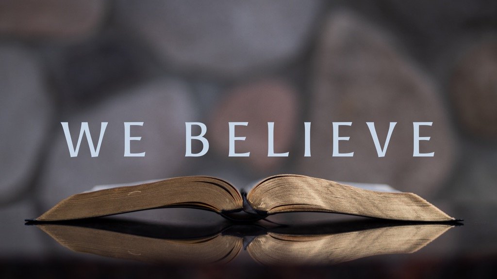 We Believe - Baptism