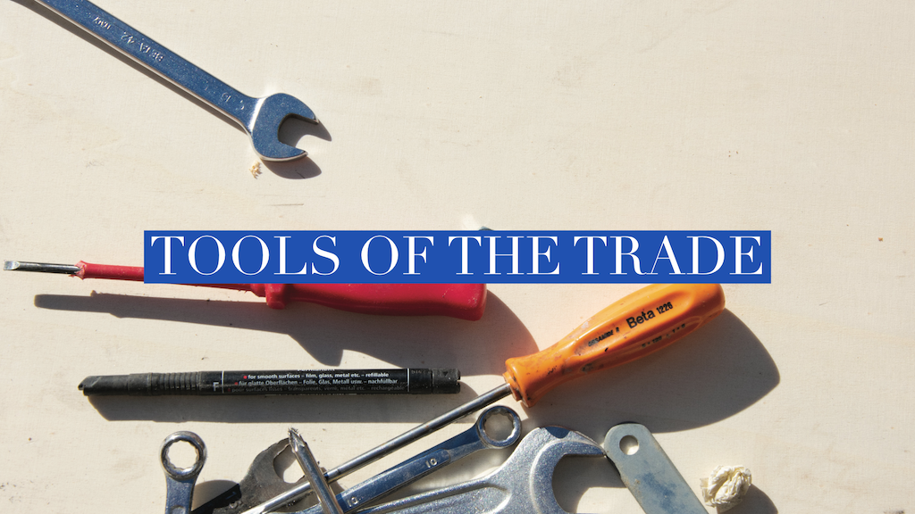 Tools of the Trade