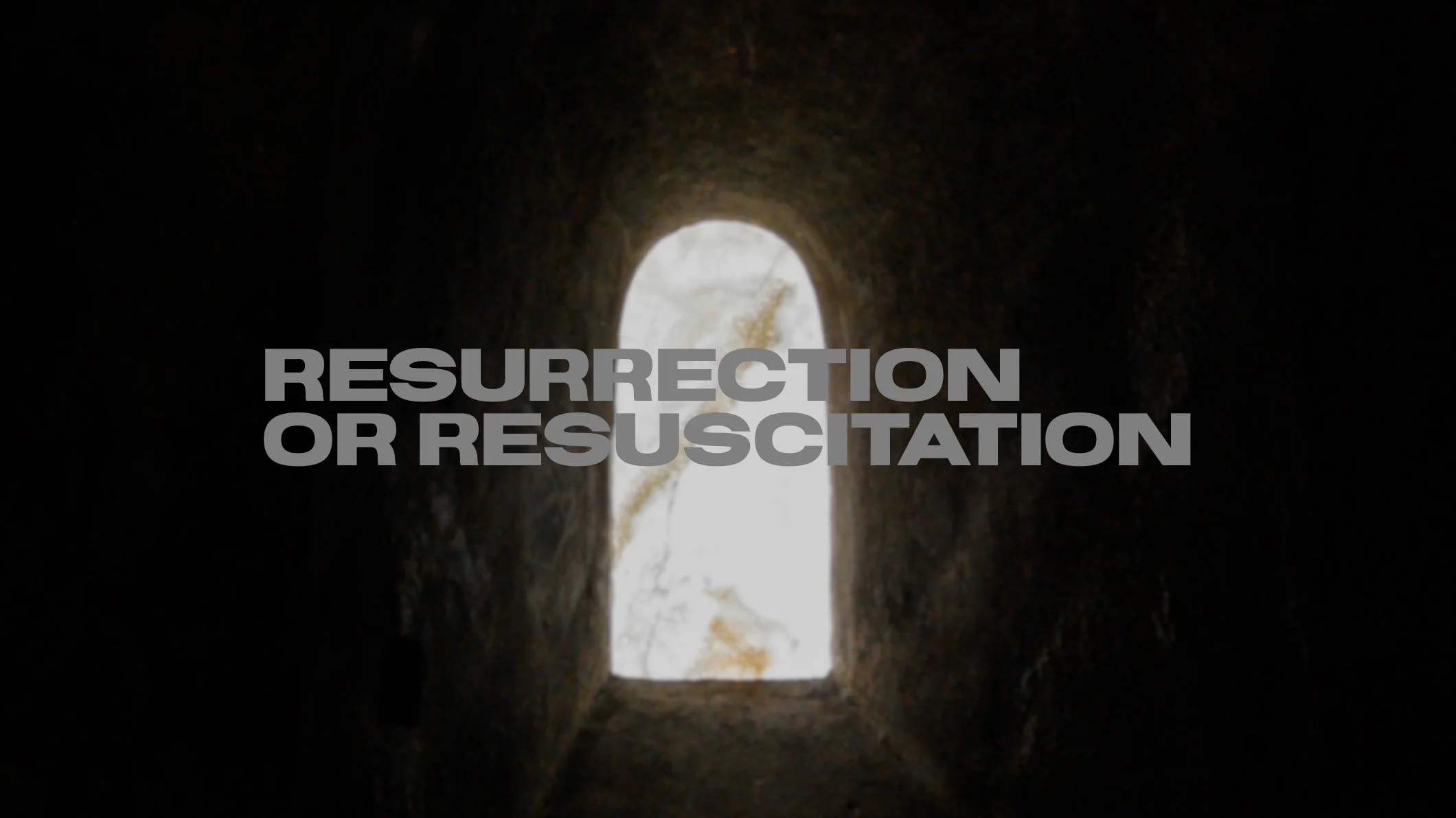 Resurrection or Resuscitation